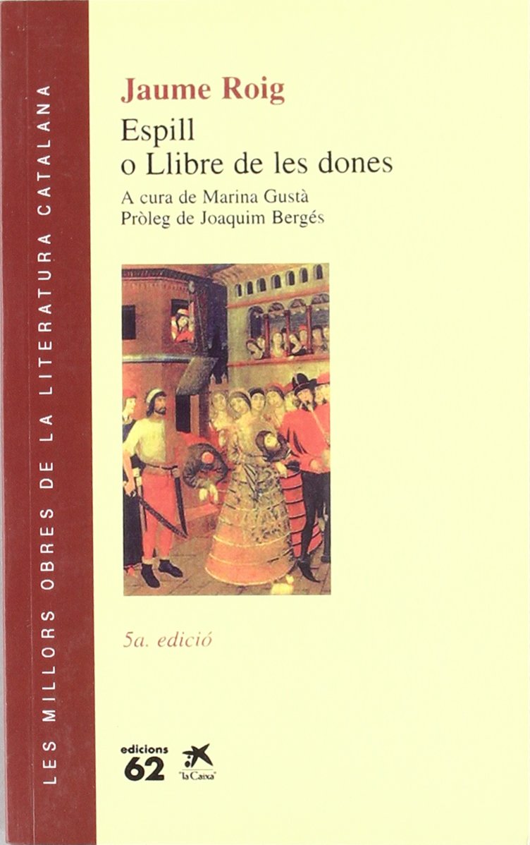 Espill o llibre de les dones (MOLC - Les Millors Obres de la)