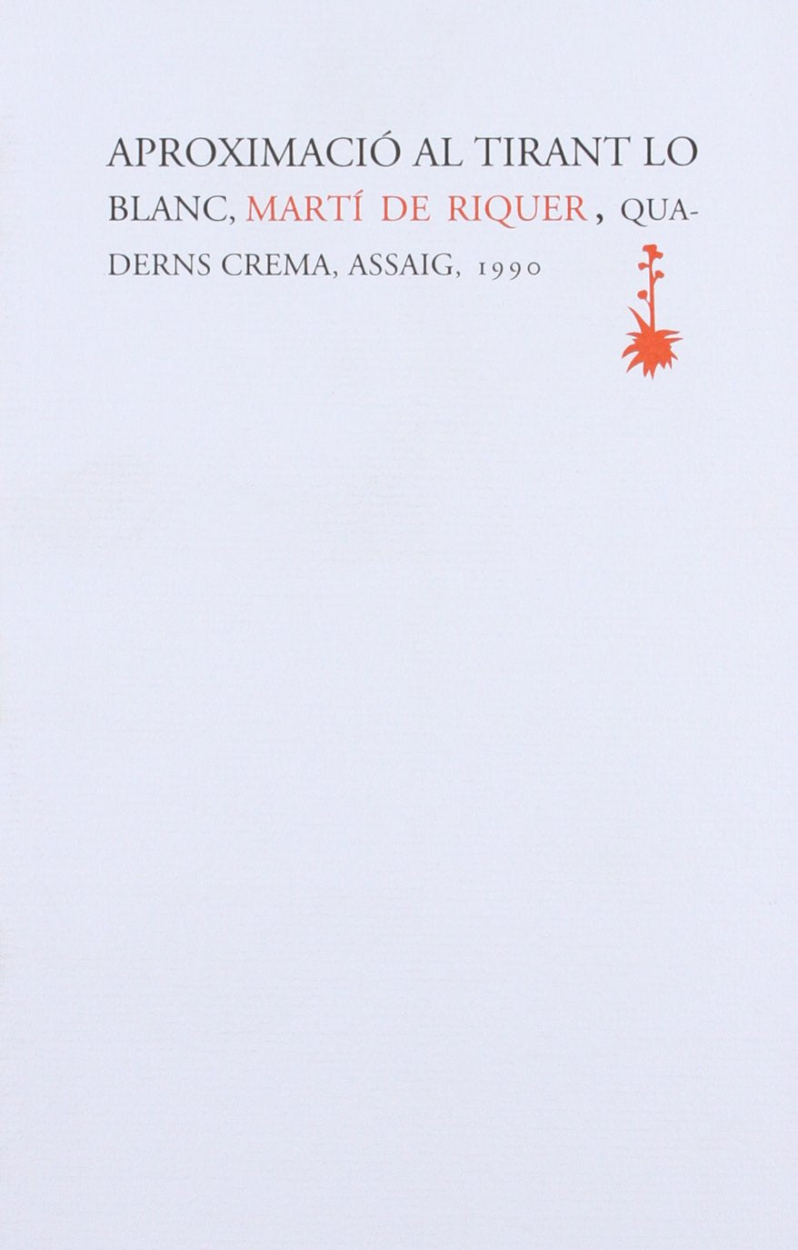 Aproximació al Tirant lo Blanc: 8 (Assaig)