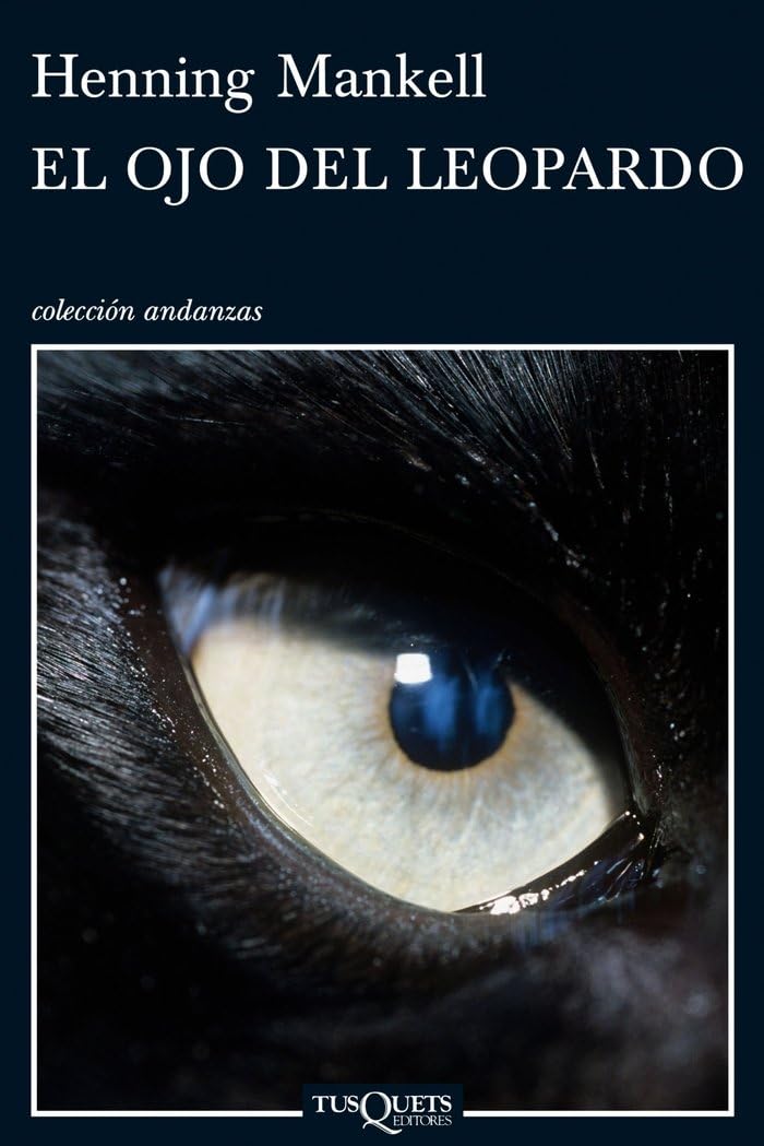 El ojo del leopardo: 717 (Andanzas)