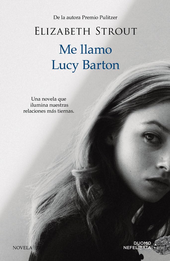 Me Llamo Lucy Barton (NEFELIBATA)