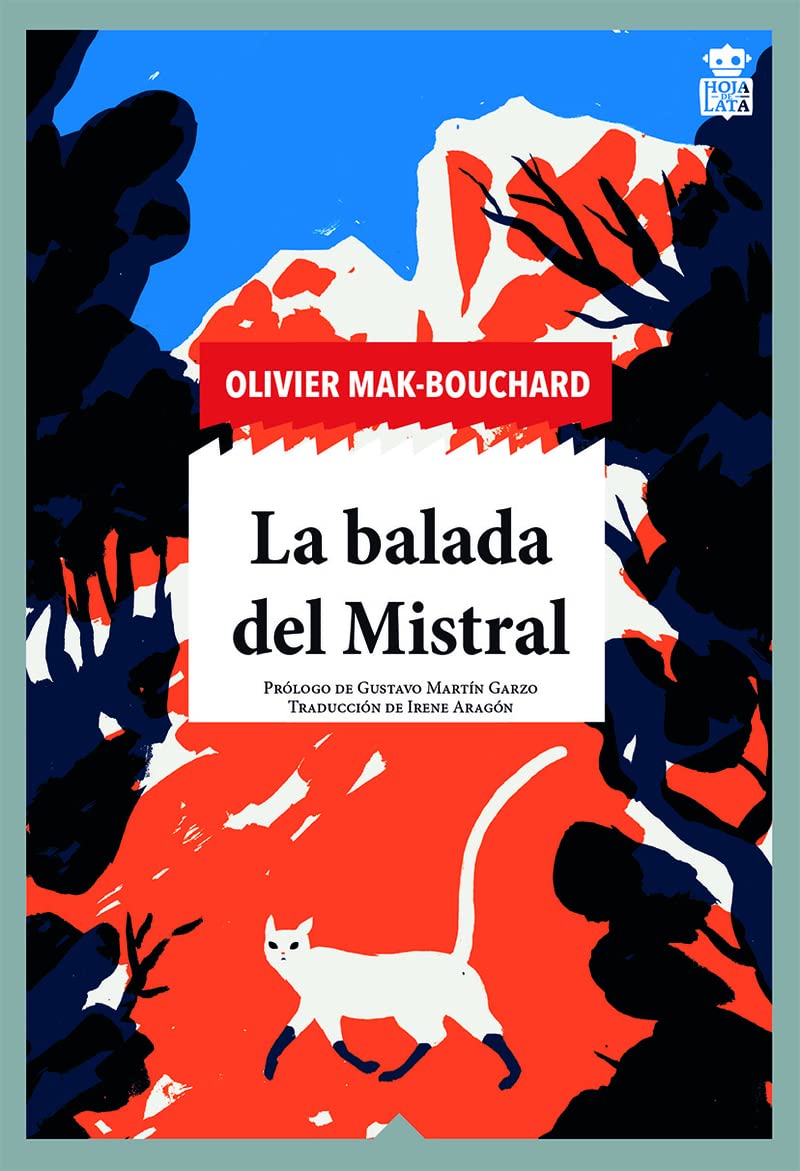 La balada del Mistral: 84 (Sensibles a las Letras)
