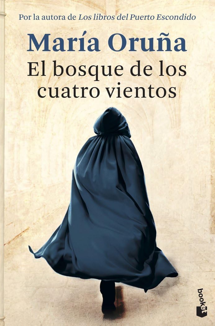 El bosque de los cuatro vientos (Novela) [Mass Market Paperback] Oruña, María