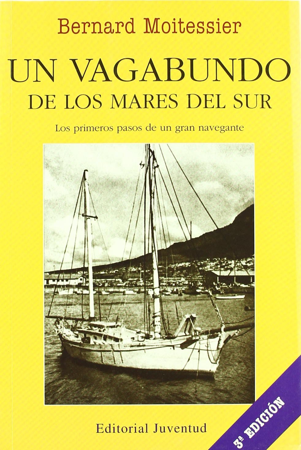 Un vagabundo de los mares del sur (EN EL MAR Y LA MONTAÑA)