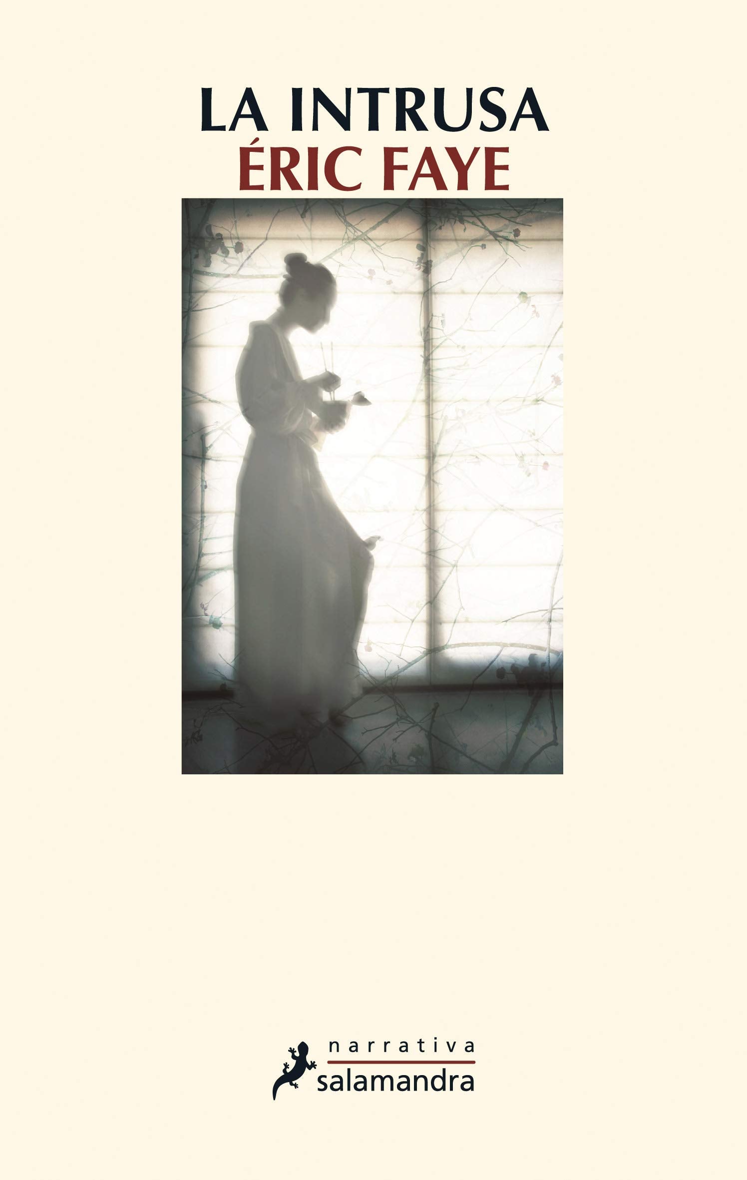 La intrusa (Salamandra Narrativa)