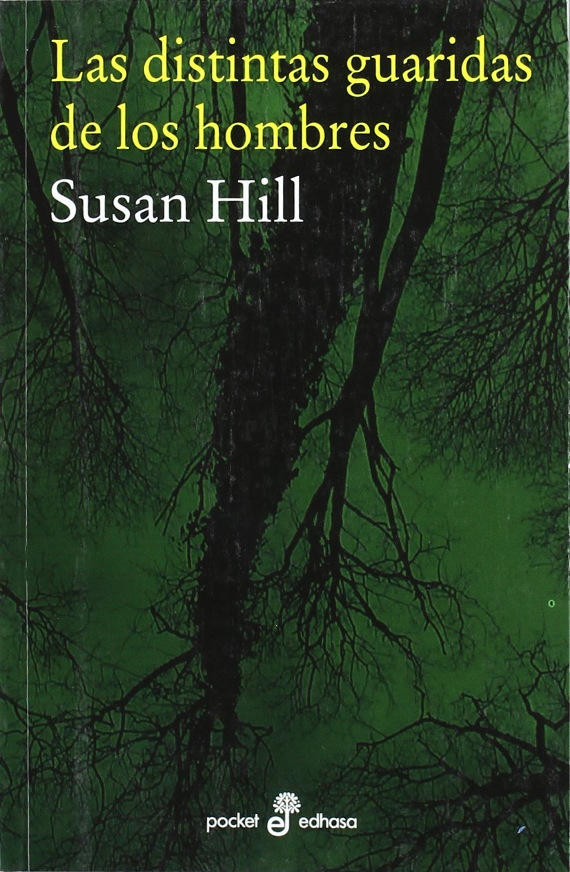 Las distintas guaridas de los hombres: 390 (Pocket)