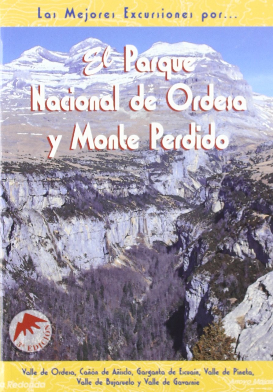 El Parque Nacional de Ordesa y Monte Perdido (SIN COLECCION)