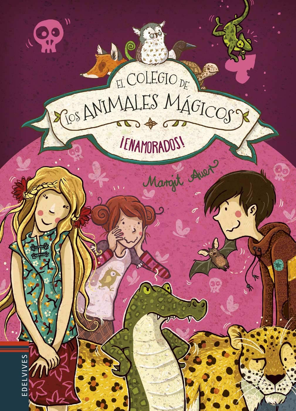 ¡Enamorados!: 8 (El colegio de los animales mágicos) [Hardcover] Auer, Margit; Dulleck, Nina and Schleper, Frank