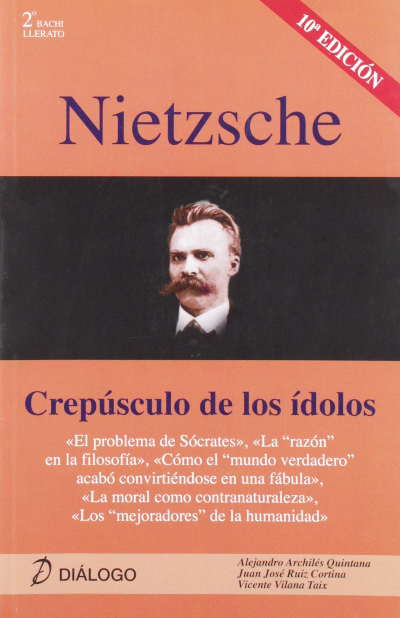 Nietzsche. Crepúsculo de los ídolos