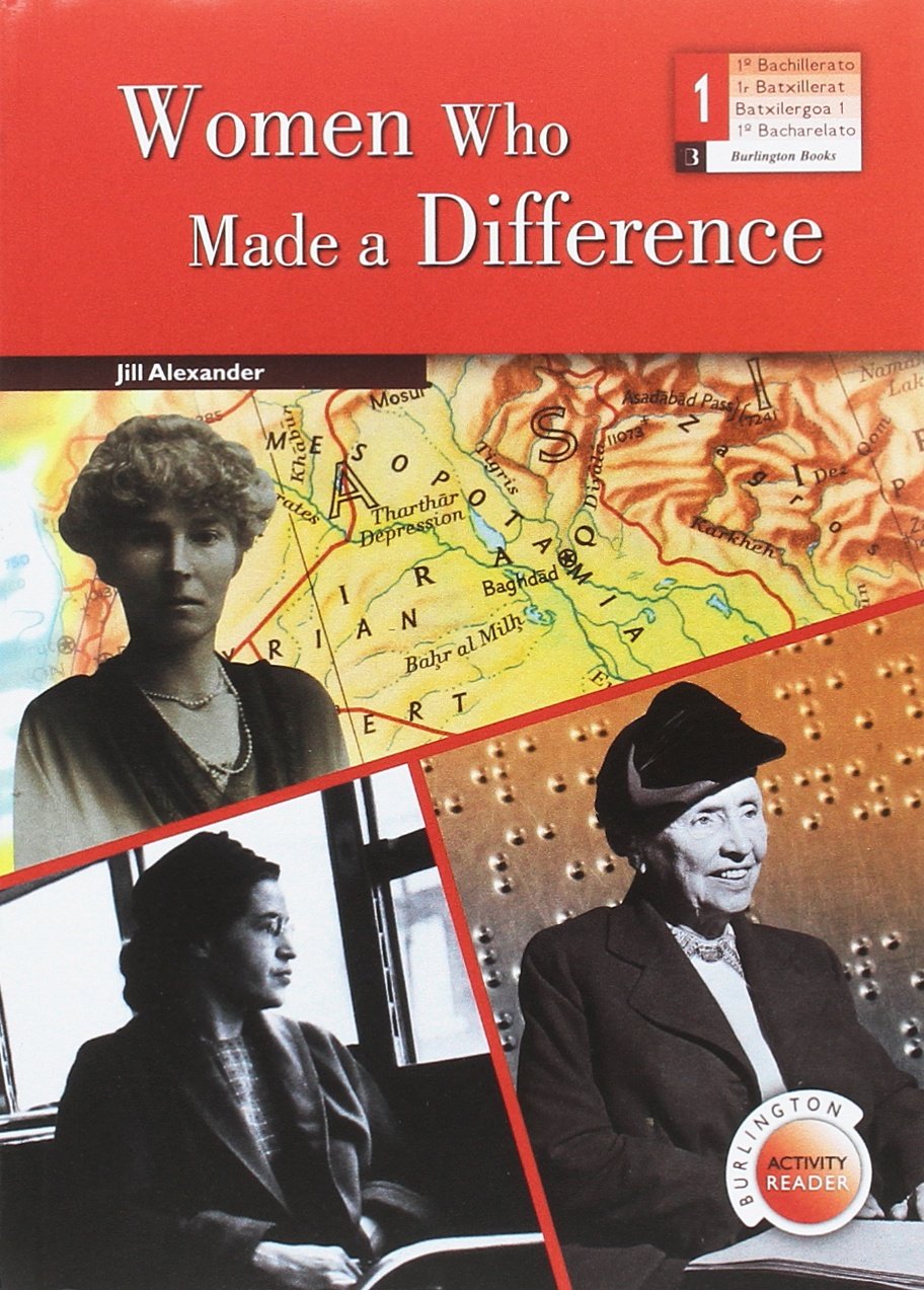 Women Who Made A Difference 1 Bachillerato (LECTURAS) Vv.Aa