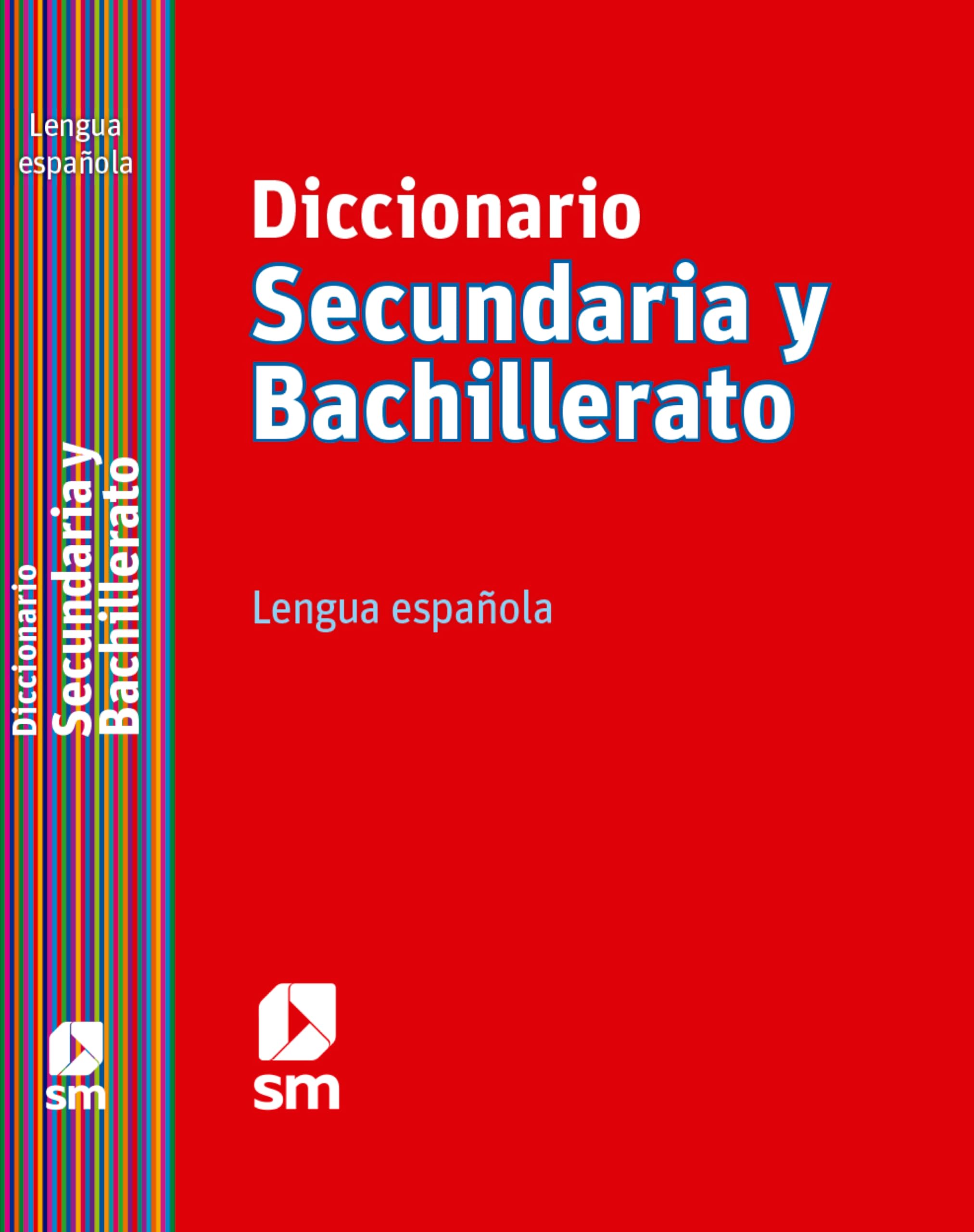 Diccionario Secundaria y Bachillerato. Lengua española - 9788467541304 Rodríguez Alonso, Manuel and Heras Fernández, Juan Antonio de las