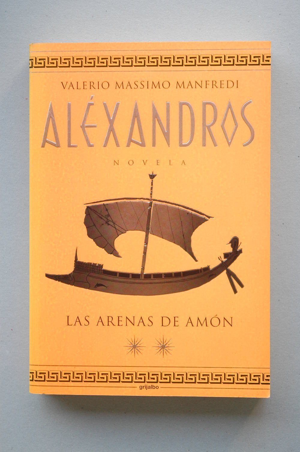 Alexandros II - las Arenas de amon (Bestseller)