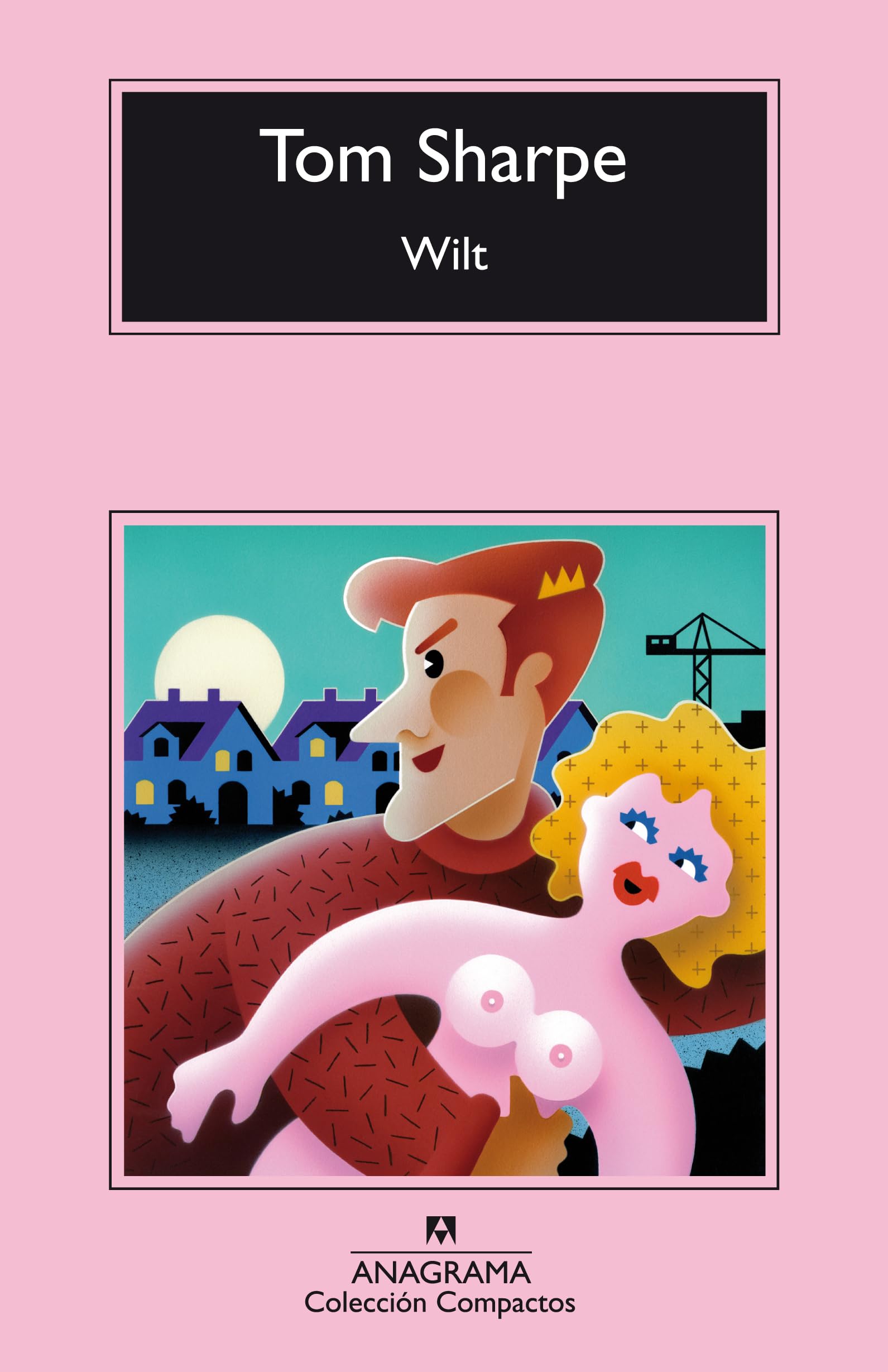 Wilt: 79 (Compactos) [Mass Market Paperback] Sharpe, Tom and Álvarez Flórez, José Manuel