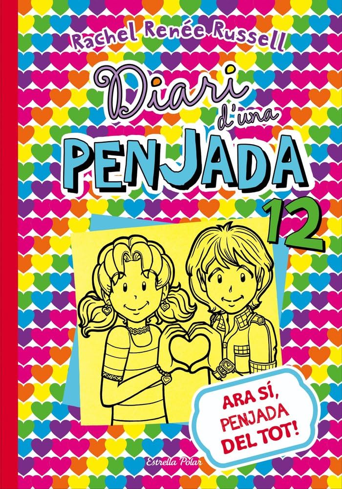 Ara sí, penjada del tot!: Diari d'una penjada 12