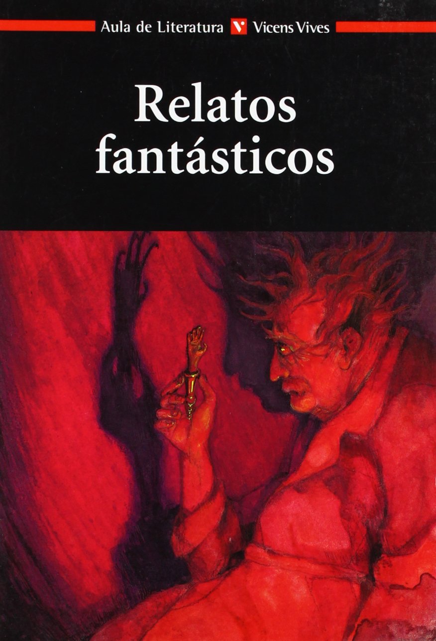 Relatos Fantasticos N/c (Aula de Literatura) - 9788431625016