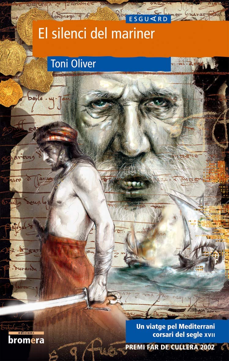 El silenci del mariner: 5 (Esguard)