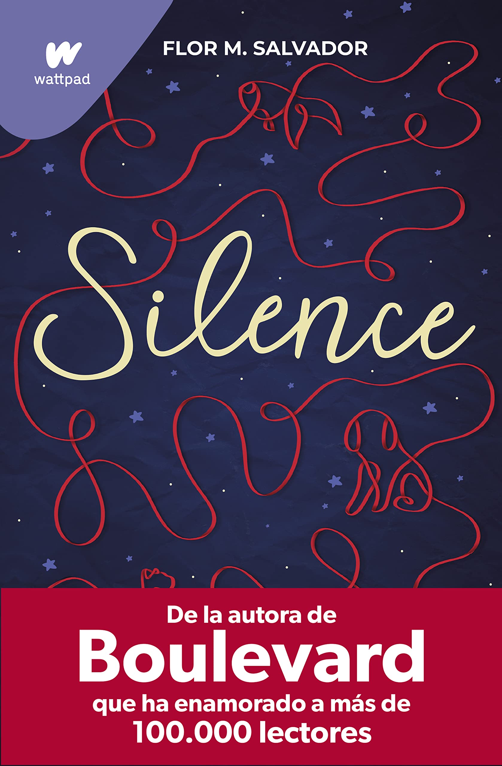 Silence: De la autora del bestseller mundial Boulevard (Wattpad)