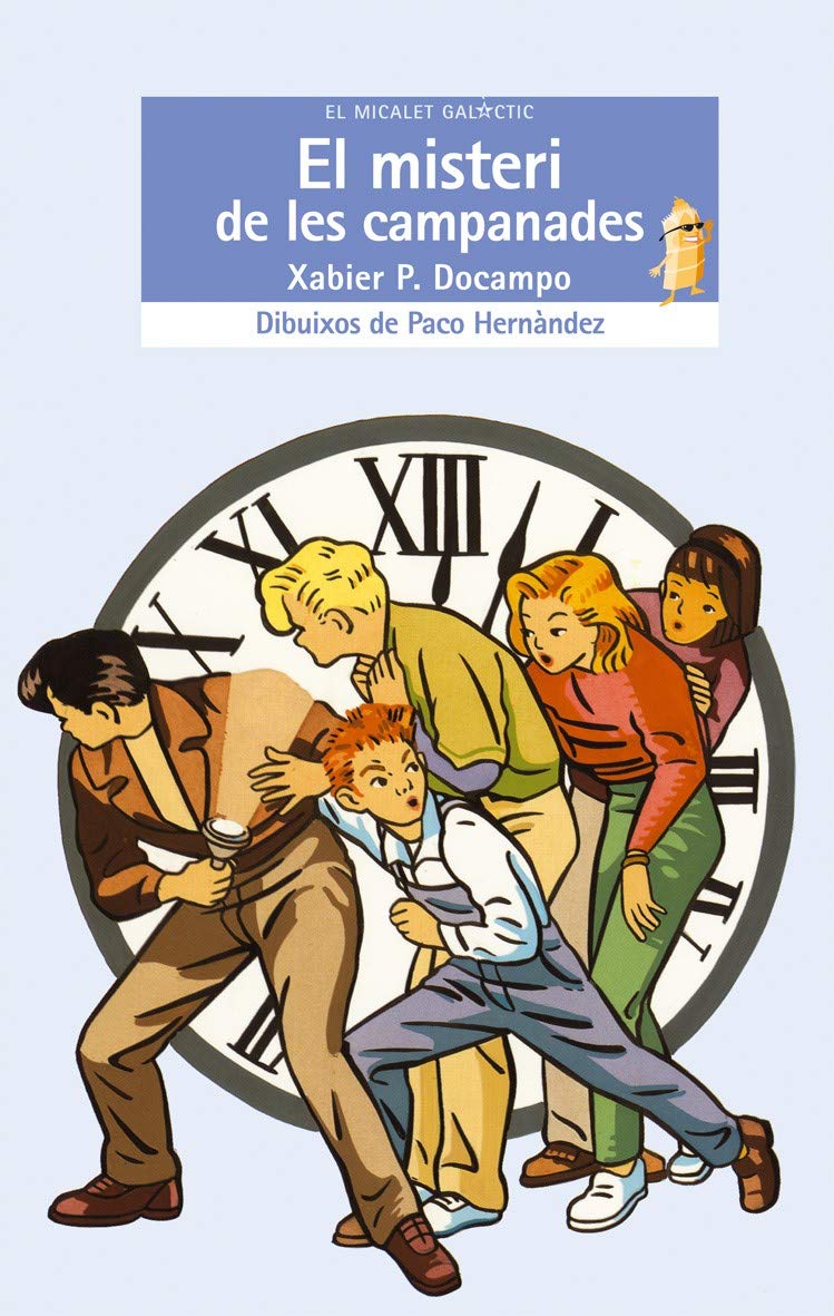 El misteri de les campanades: 27 (El Micalet Galàctic)