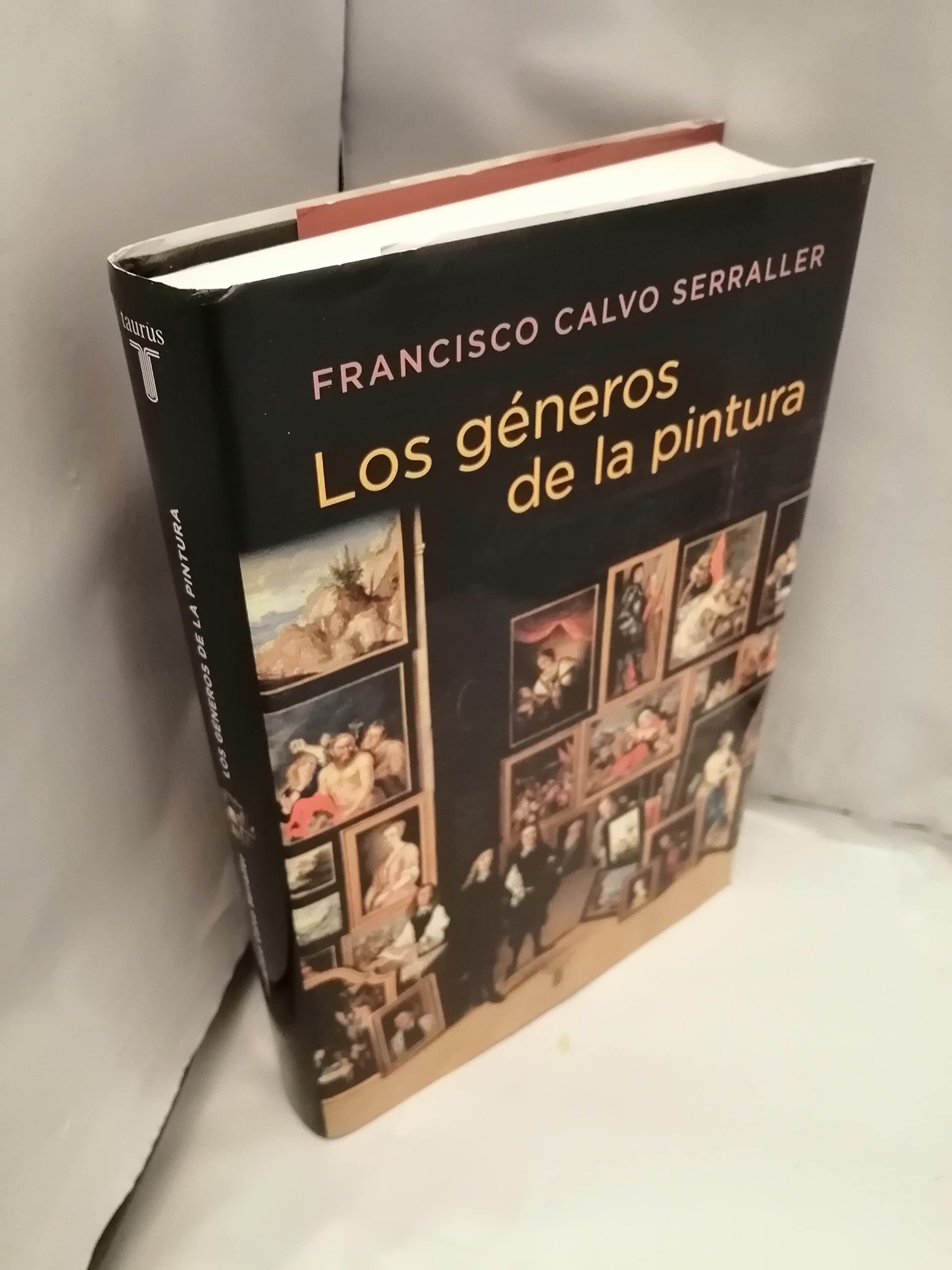 Generos de la pintura, los CALVO SERRALLER, FRANCISCO