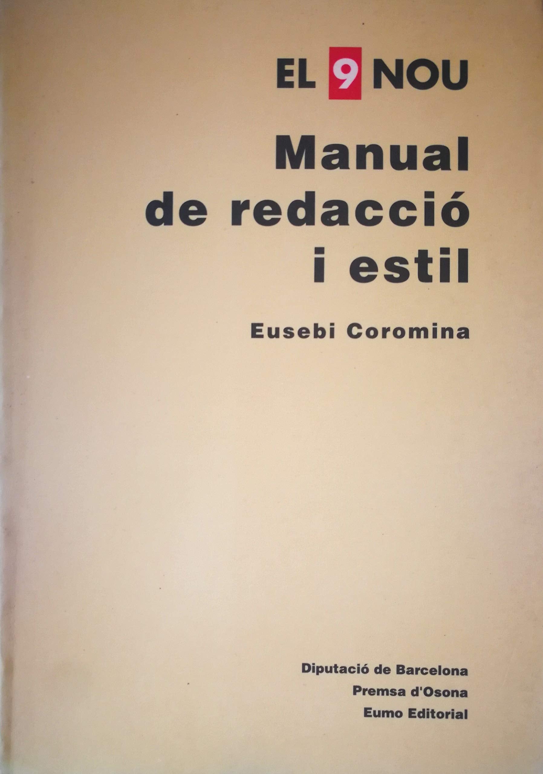 Manual de redacció i estil. El 9 Nou (Did. Llengua)