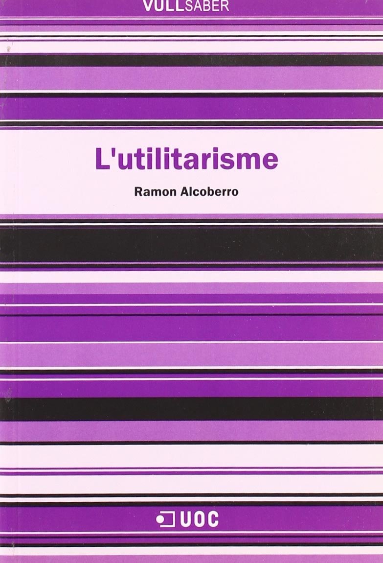 L'utilitarisme: 46 (VullSaber)