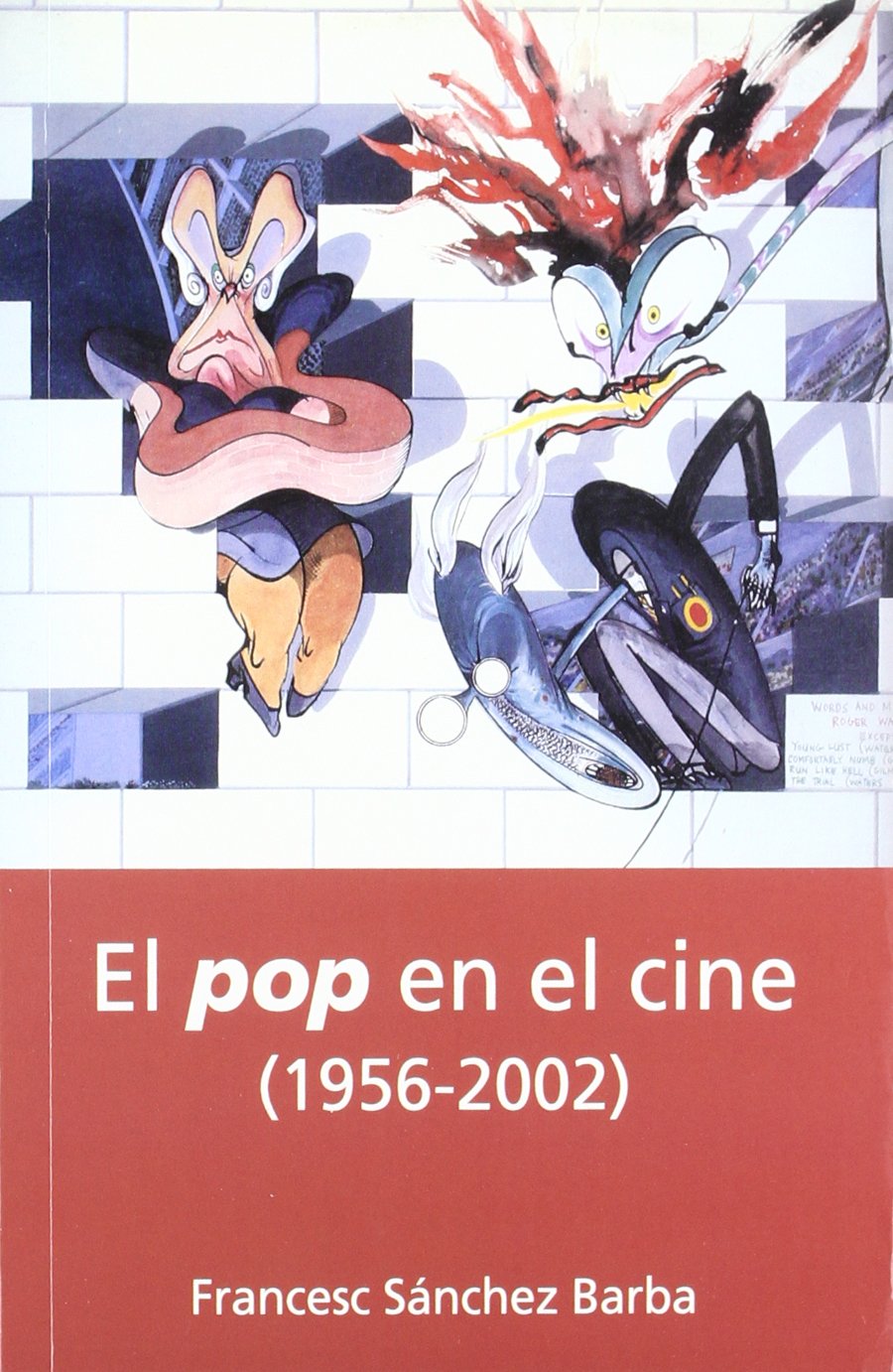 El pop en el cine (1956-2002) (Letras de cine) [Paperback] Sánchez Barba, Francesc