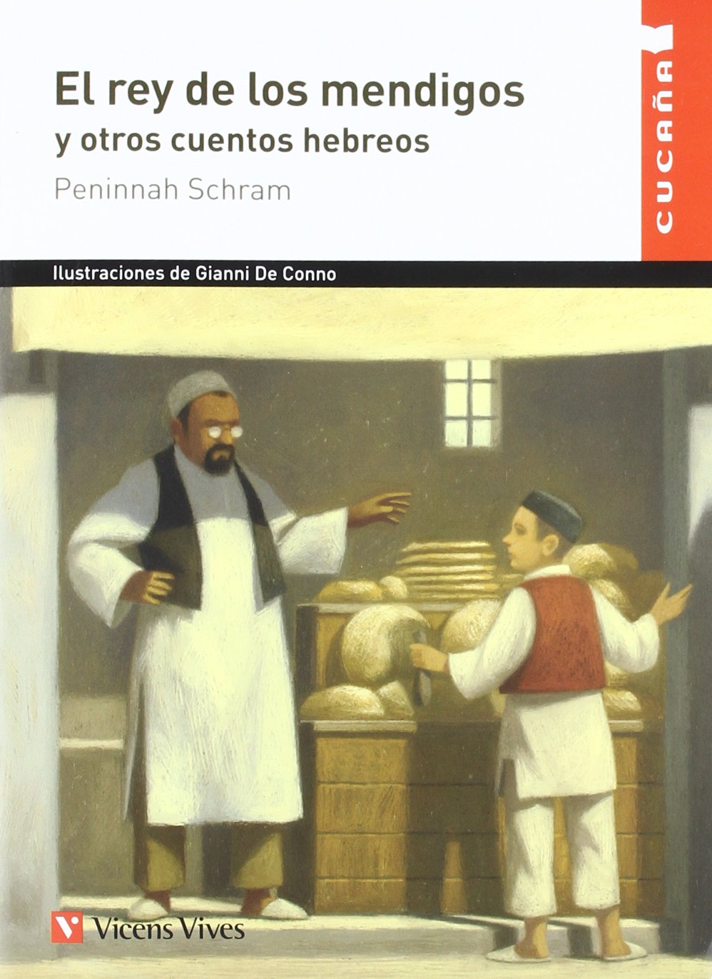 El Rey de los Mendigos y Ptros Cuentos Hebreos (Colección Cucaña) - 9788431699802