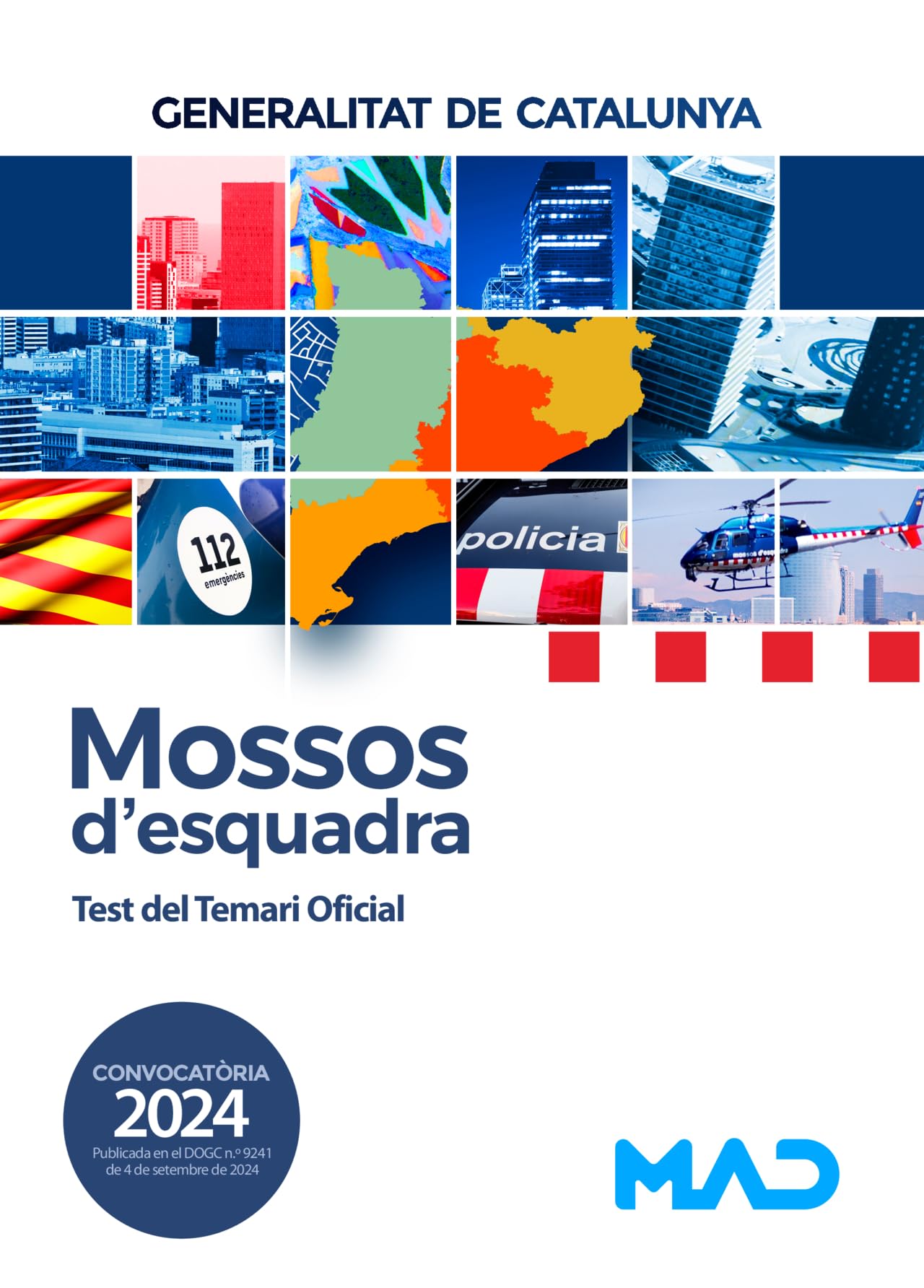 Mossos d`Esquadra. Test del Temari Oficial