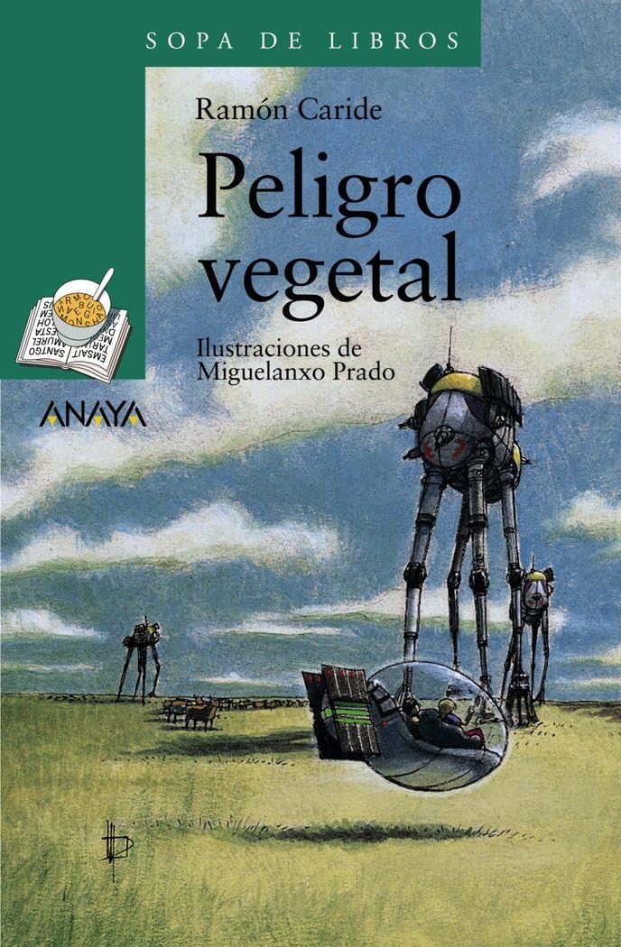 Peligro vegetal: Las aventuras de Said y Sheila (LITERATURA INFANTIL - Sopa de Libros)