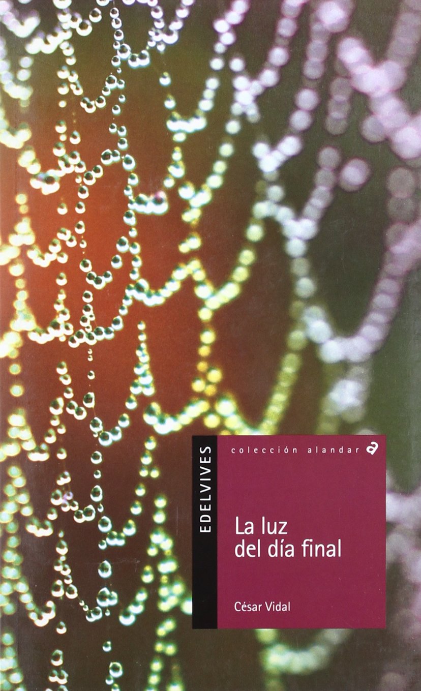 La luz del día final: 55 (Alandar)
