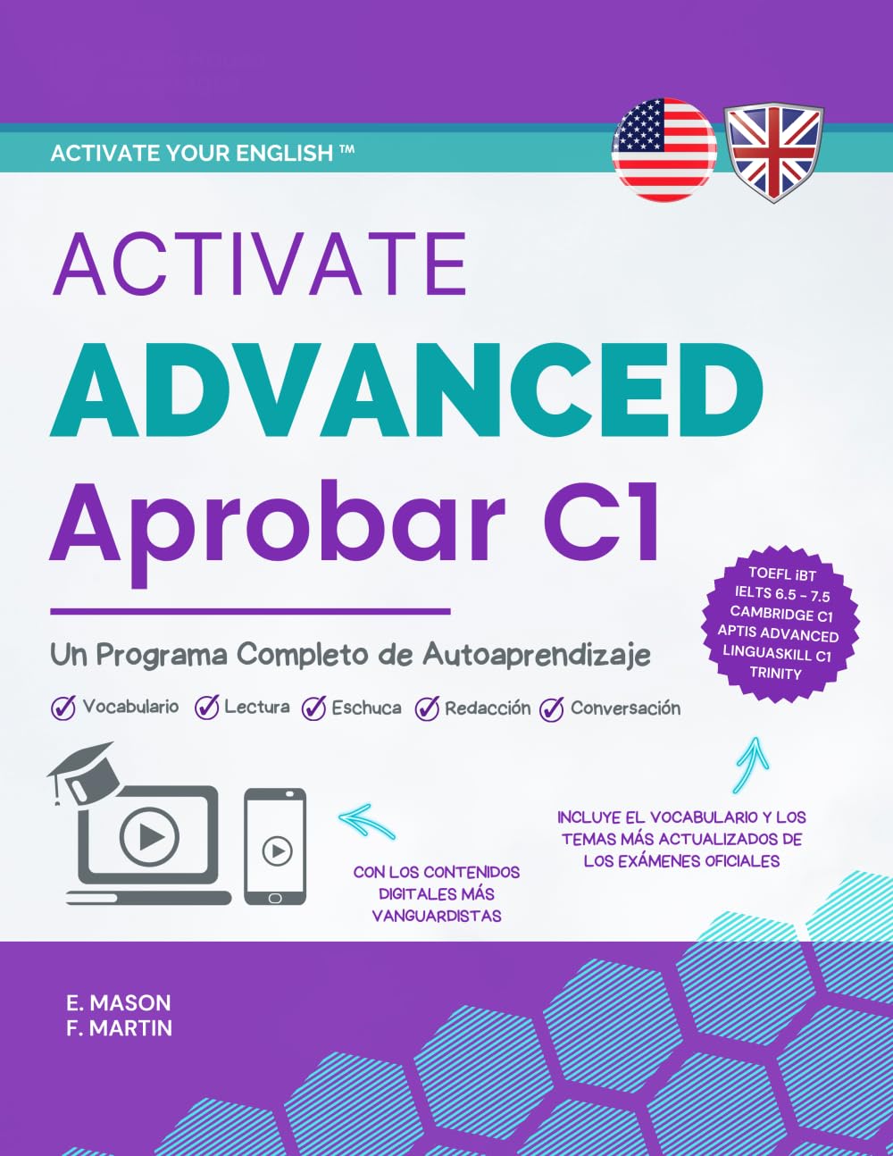 Activate Advanced C1: Un Programa Completo de Autoaprendizaje (Activate Your English™)