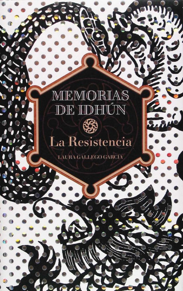 Memorias de Idhun, la resistencia: Memorias de Idhun 1/La resistencia (Memorias de Idhún) [Hardcover] Gallego García, Laura