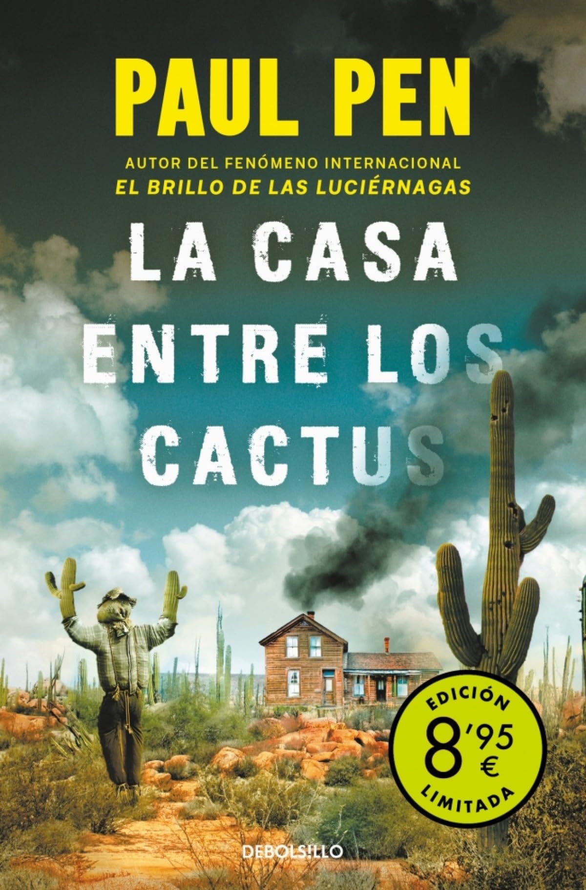 La casa entre los cactus (edición limitada · Verano) (Campaña Ahora por menos)
