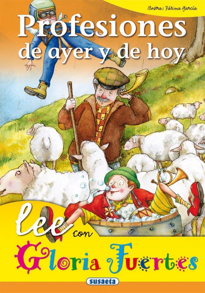 Profesiones De Ayer Y De Hoy. Lee Con.....