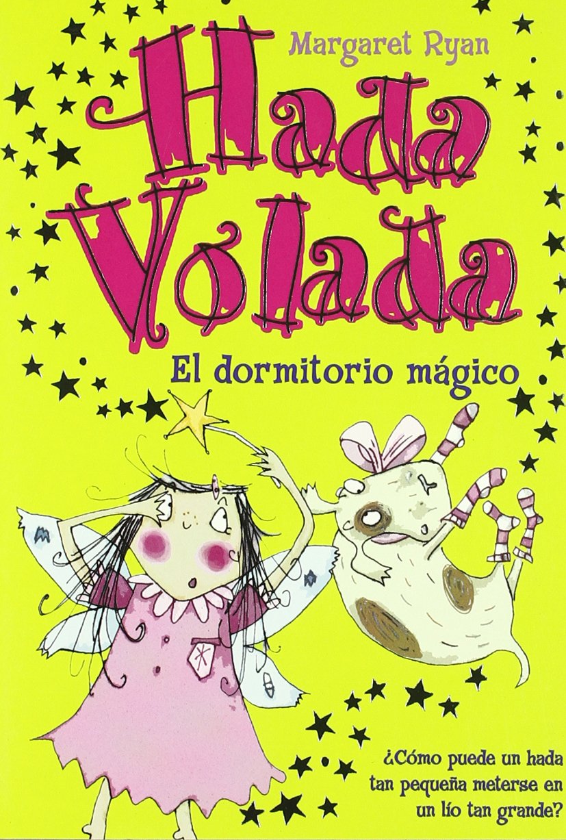 Hada Volada. el Dormitorio Magico