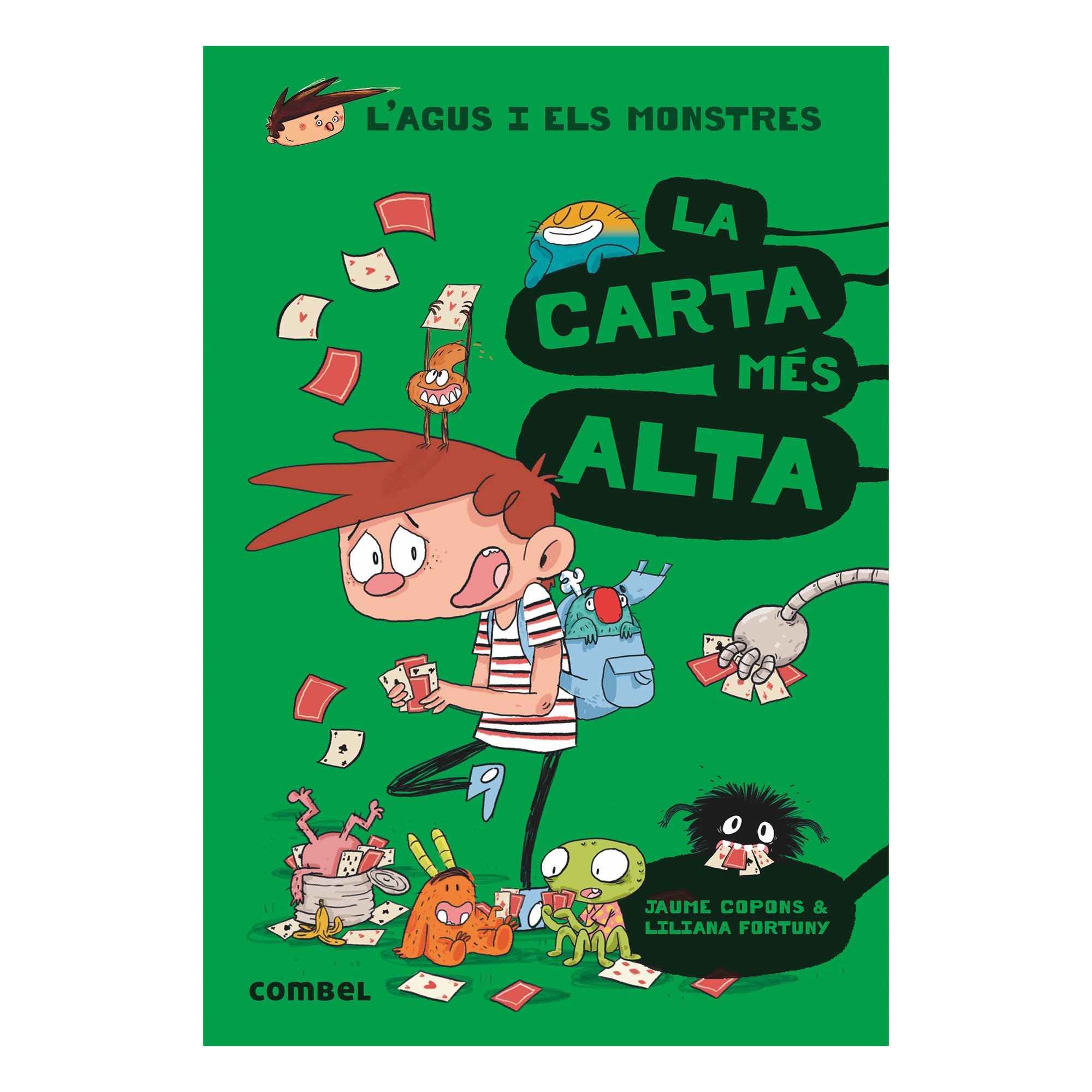La carta més alta: 7 (L'Agus i els monstres)