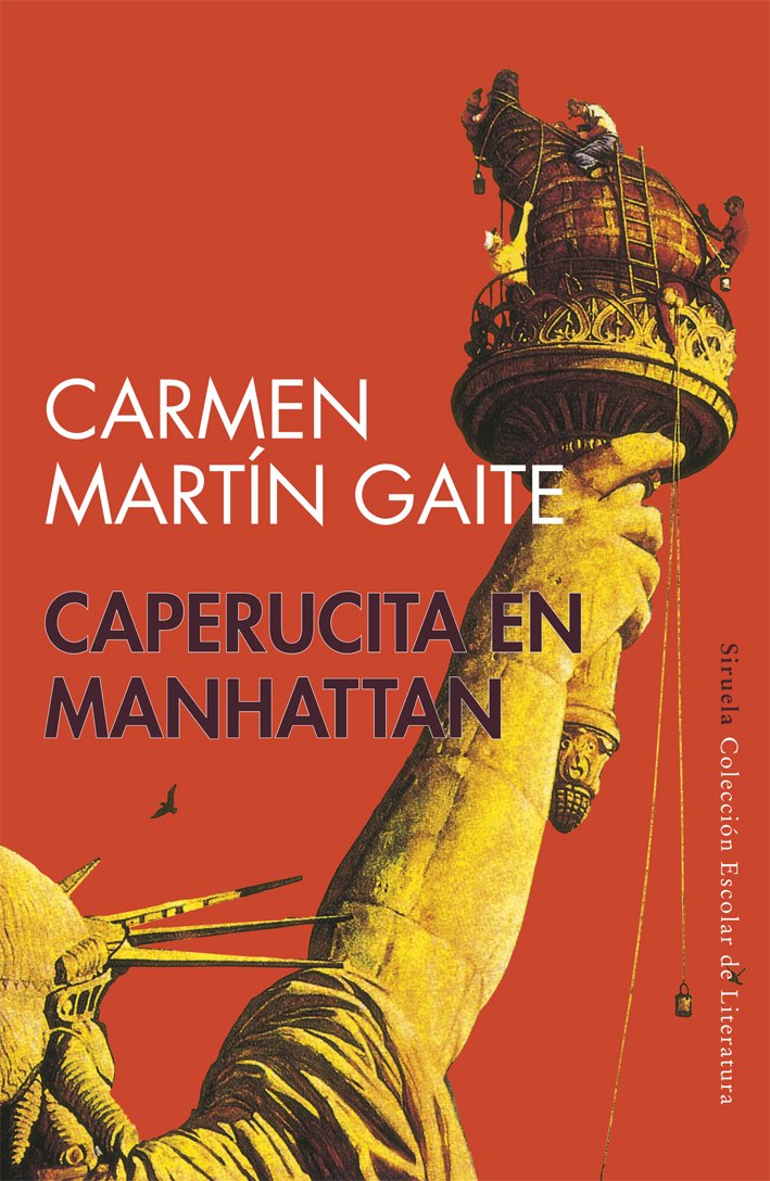 Caperucita en Manhattan: 1 (Colección Escolar) [Pocket Book] Martín Gaite, Carmen and Ponz Guillén, Mª del Carmen