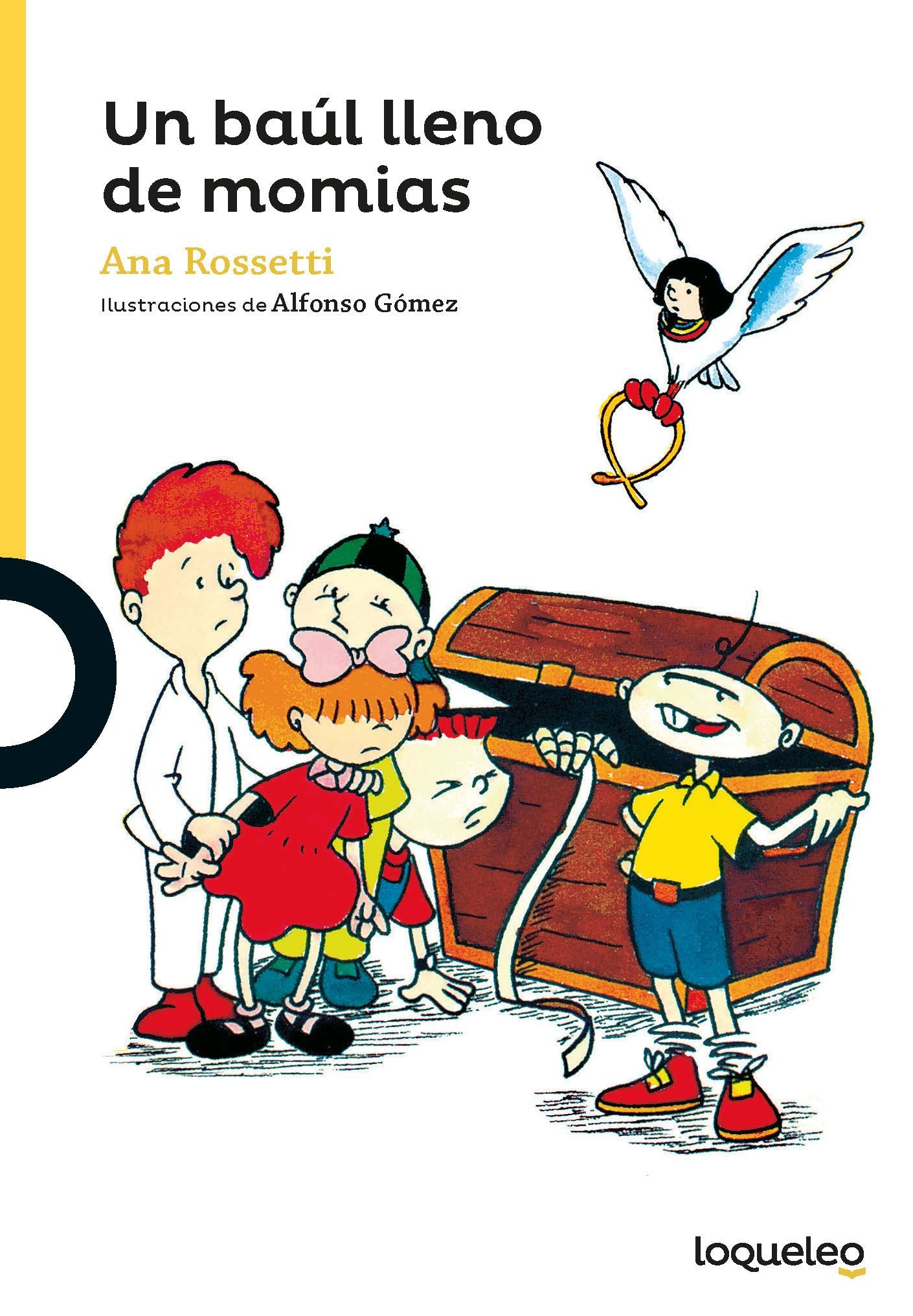 Un baúl lleno de momias (SERIE AMARILLA(+6)) [Paperback] Rossetti, Ana