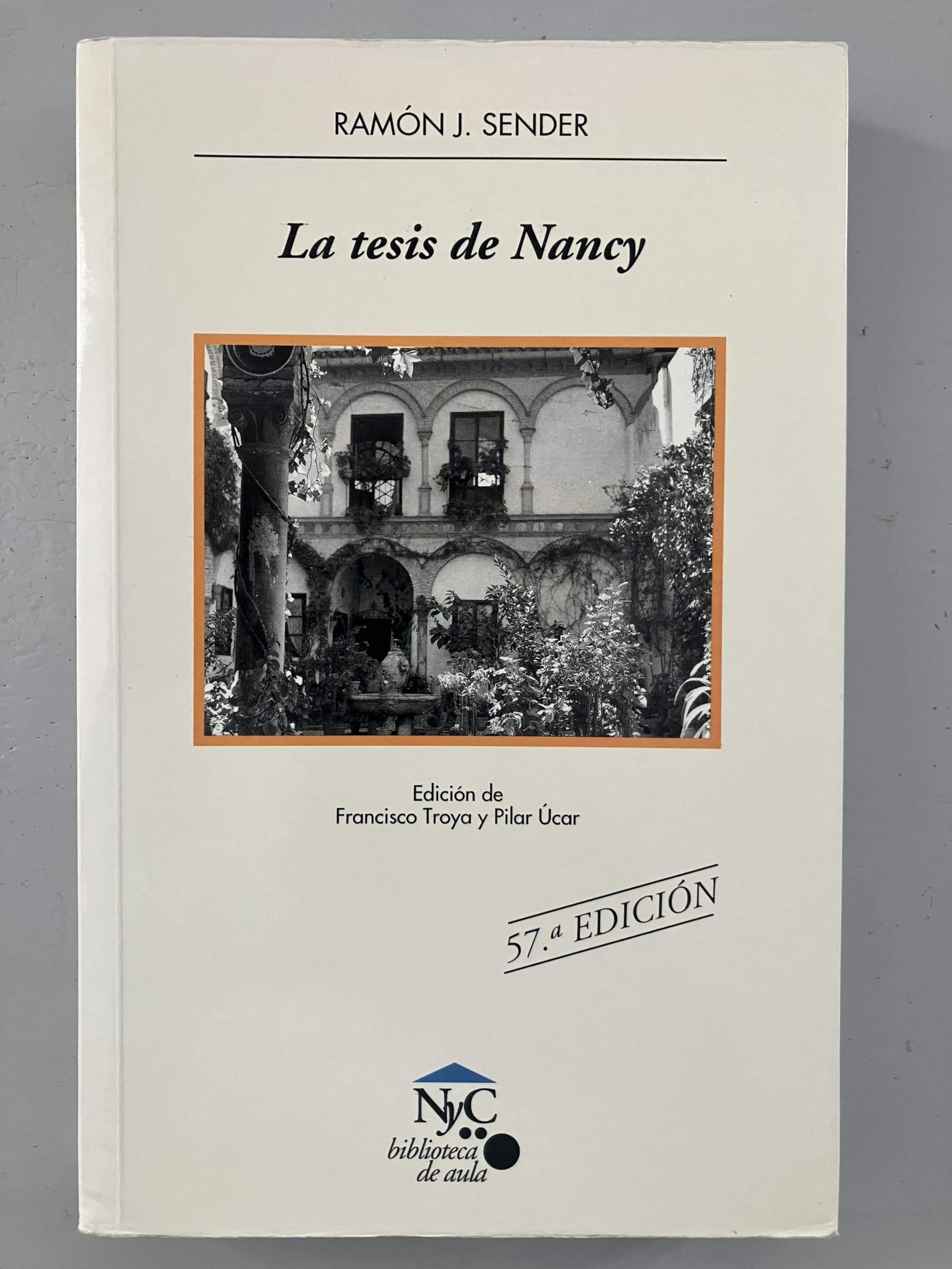 La tesis de Nancy: 8 (NyC-Biblioteca de Aula)