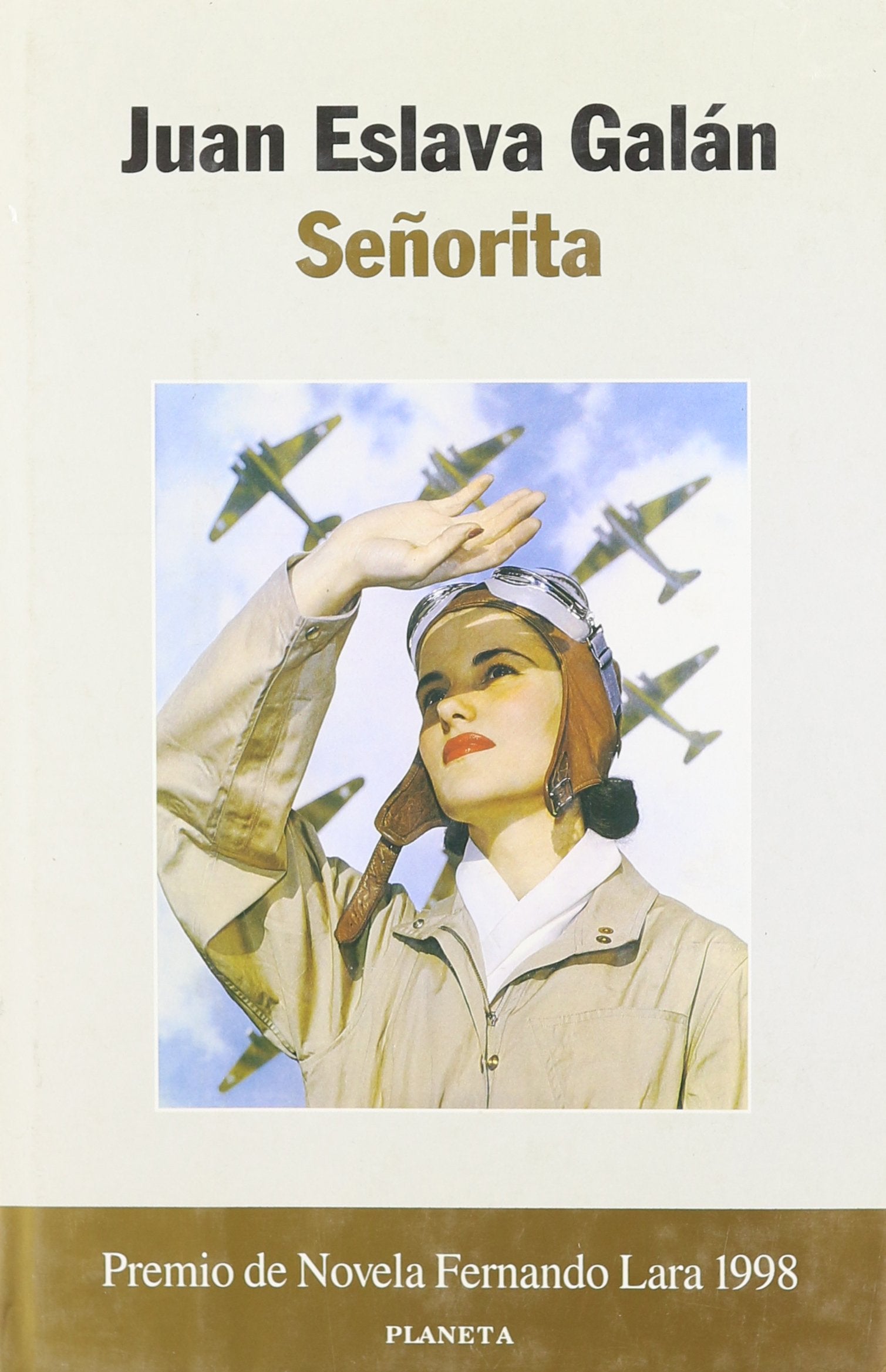 Senorita (Premio De Novela Fernando Lara 1998) Galan, J.E.