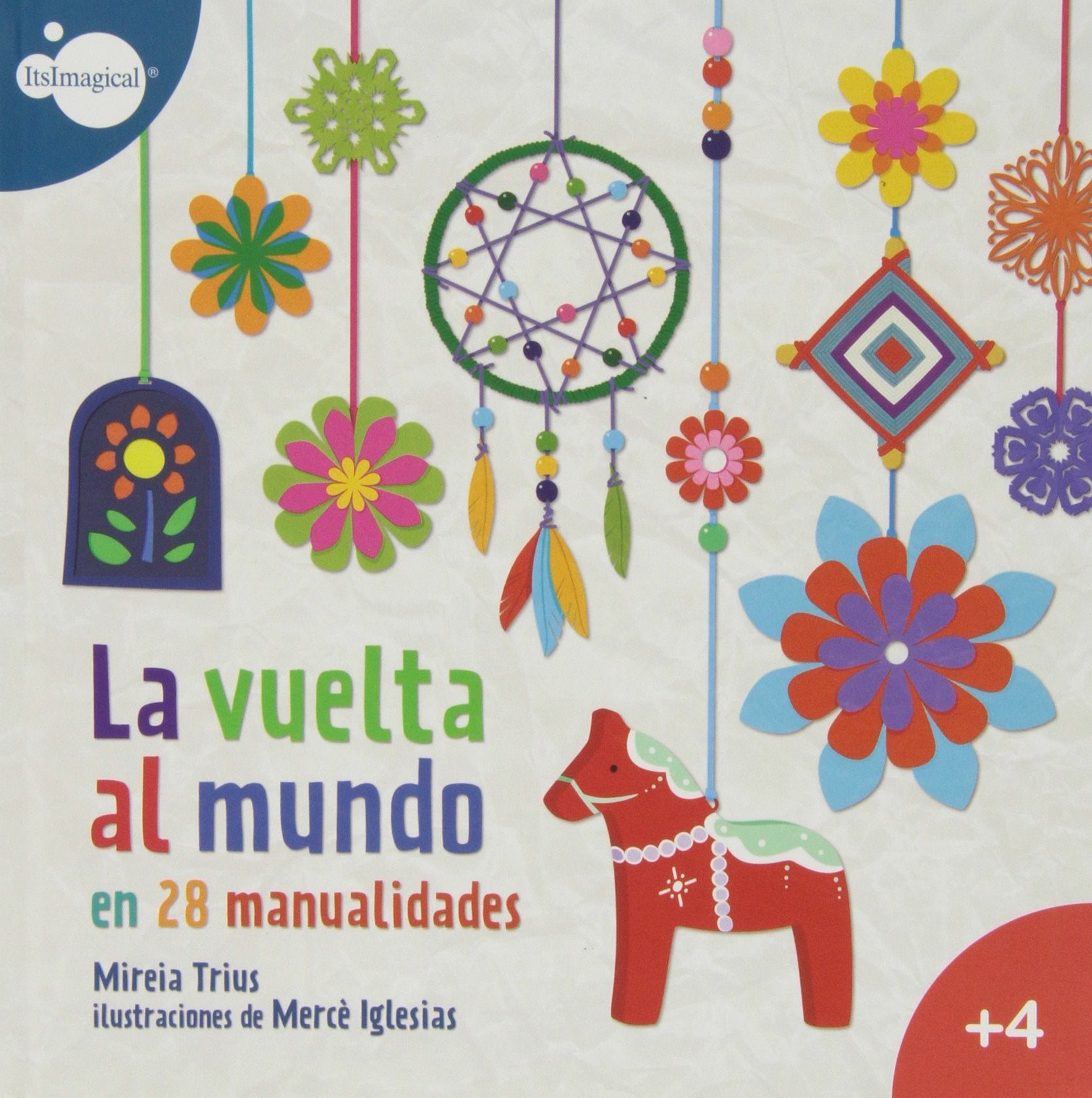 La Vuelta Al Mundo En 28 Manualidades