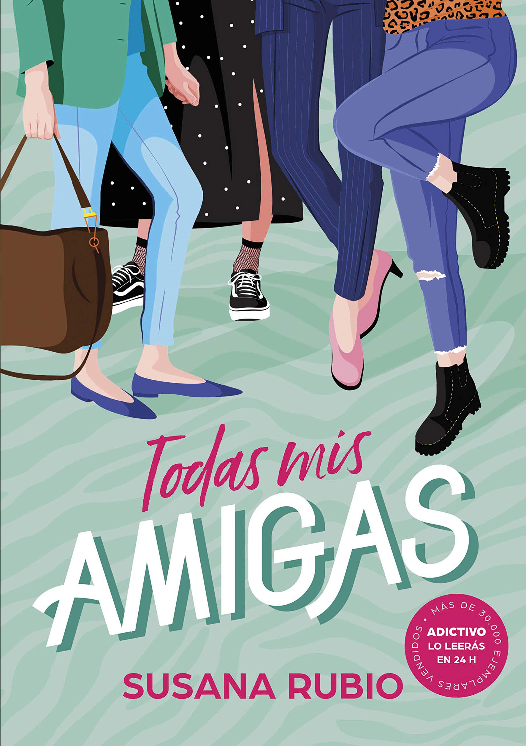 Todas mis amigas (Todas mis amigas 1) (Montena)