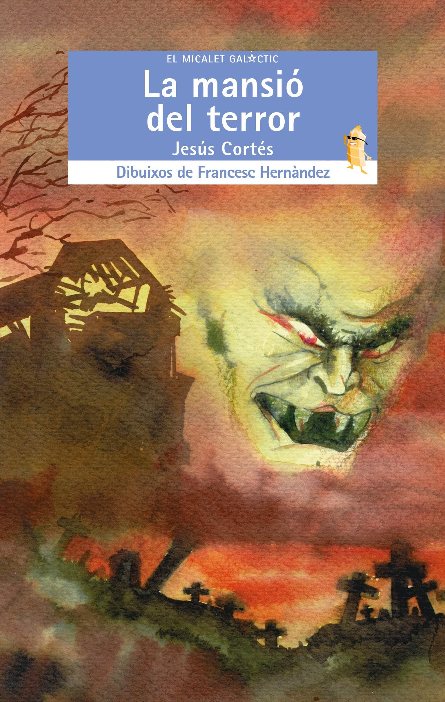 La mansió del terror: 61 (El Micalet Galàctic)