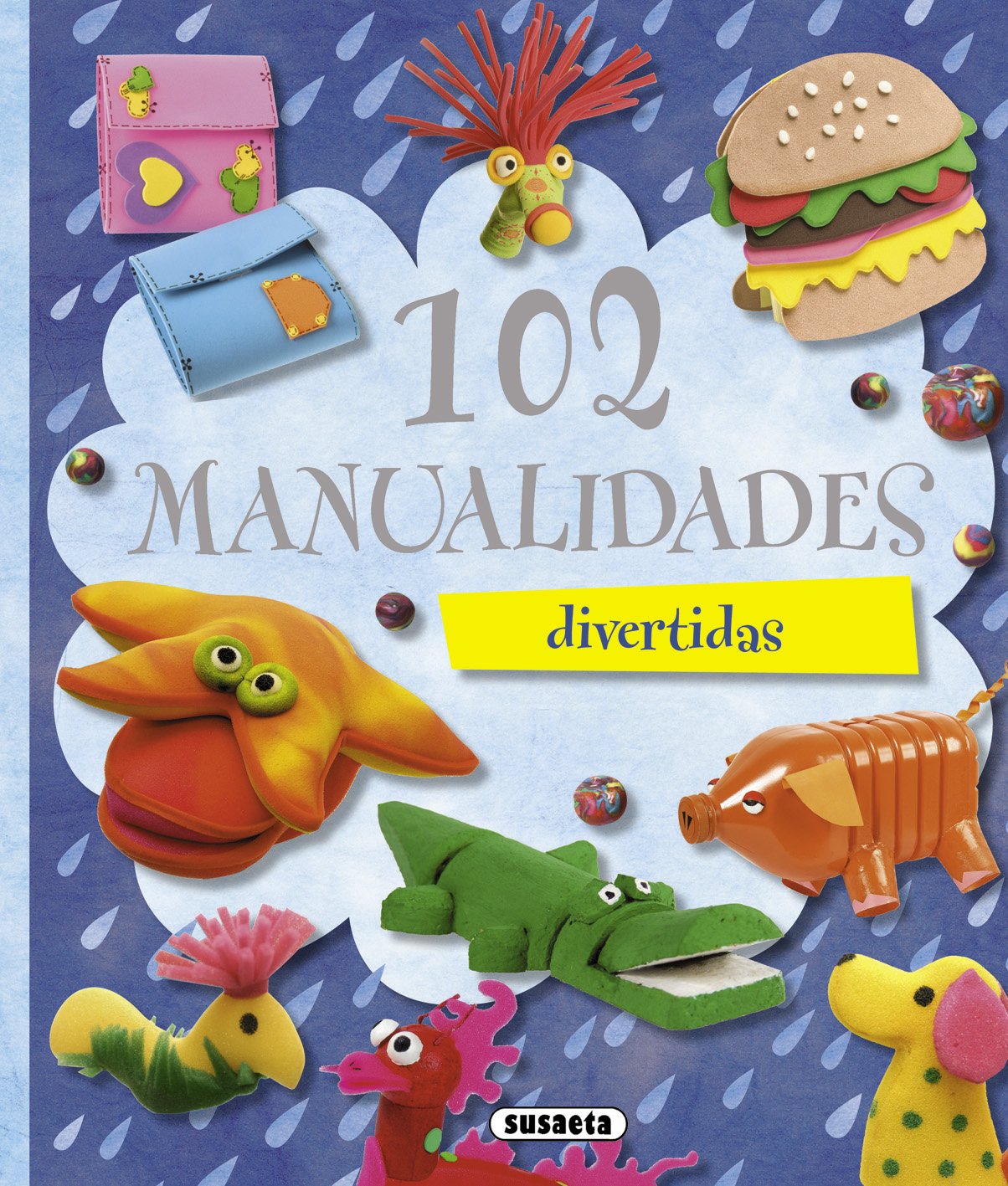 102 manualidades (100 manualidades) [Hardcover] Susaeta, Equipo