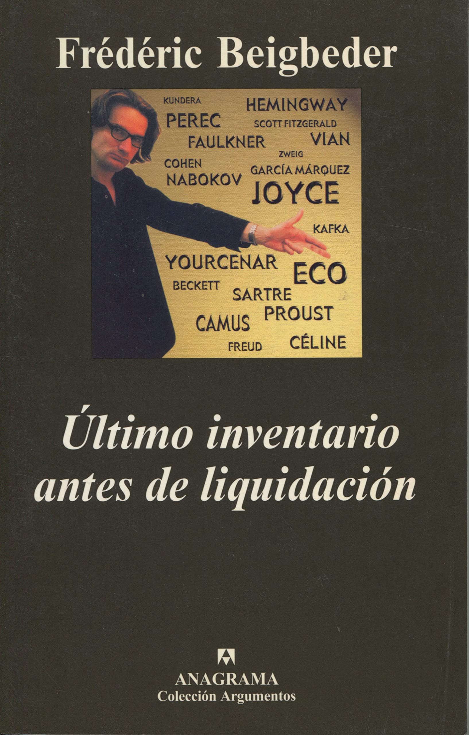 Último inventario antes de liquidación: 290 (Argumentos) [Hardcover] Beigbeder, Frédéric and Beltrán Pàmies, Sergi