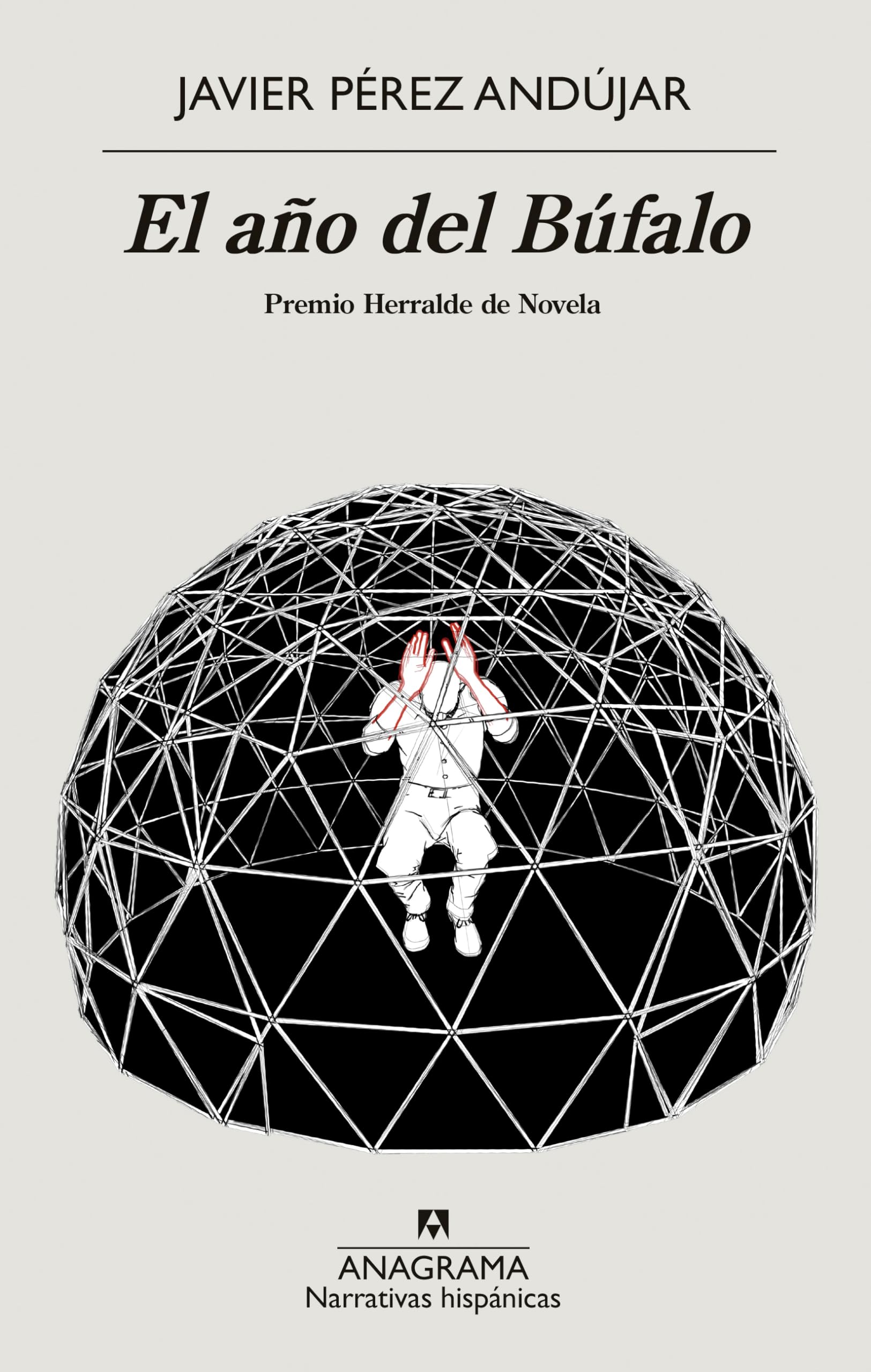 El año del Búfalo: 684 (Narrativas hispánicas)
