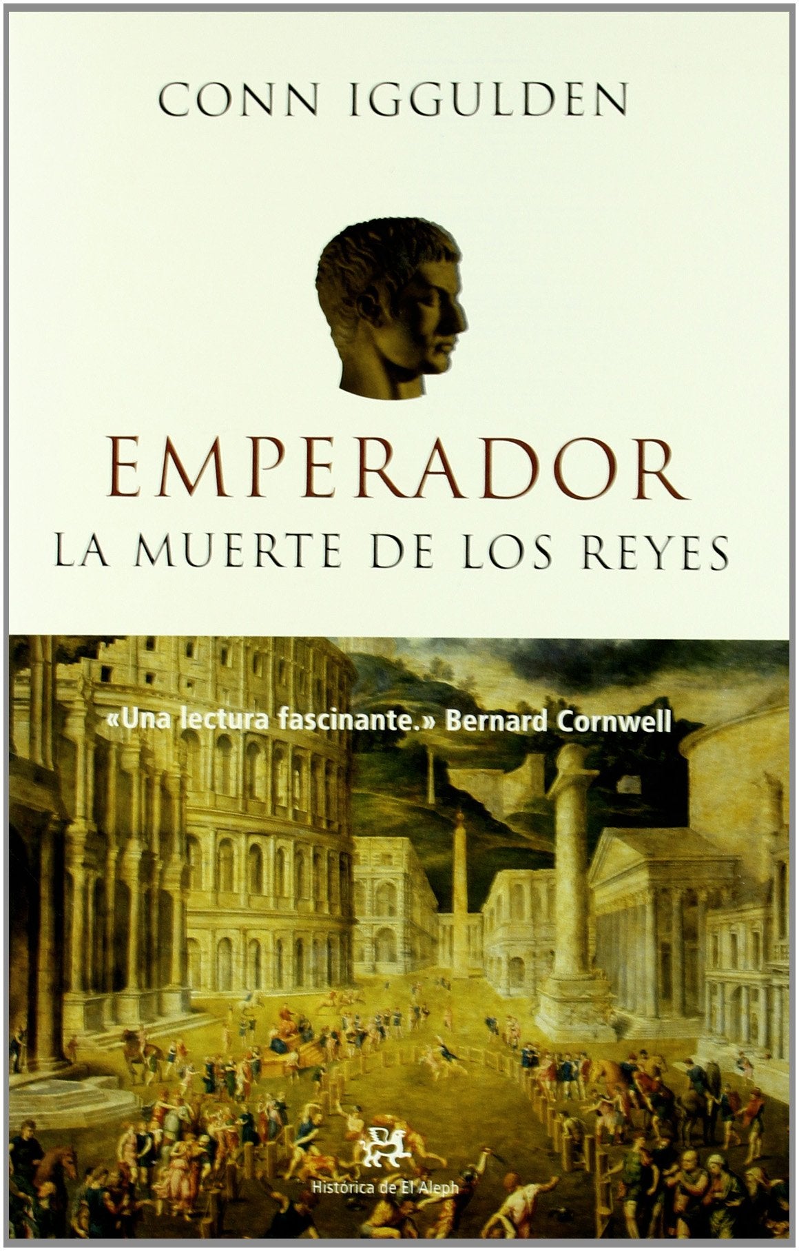 Emperador II.: La muerte de los Reyes (NOVELA HISTORICA)