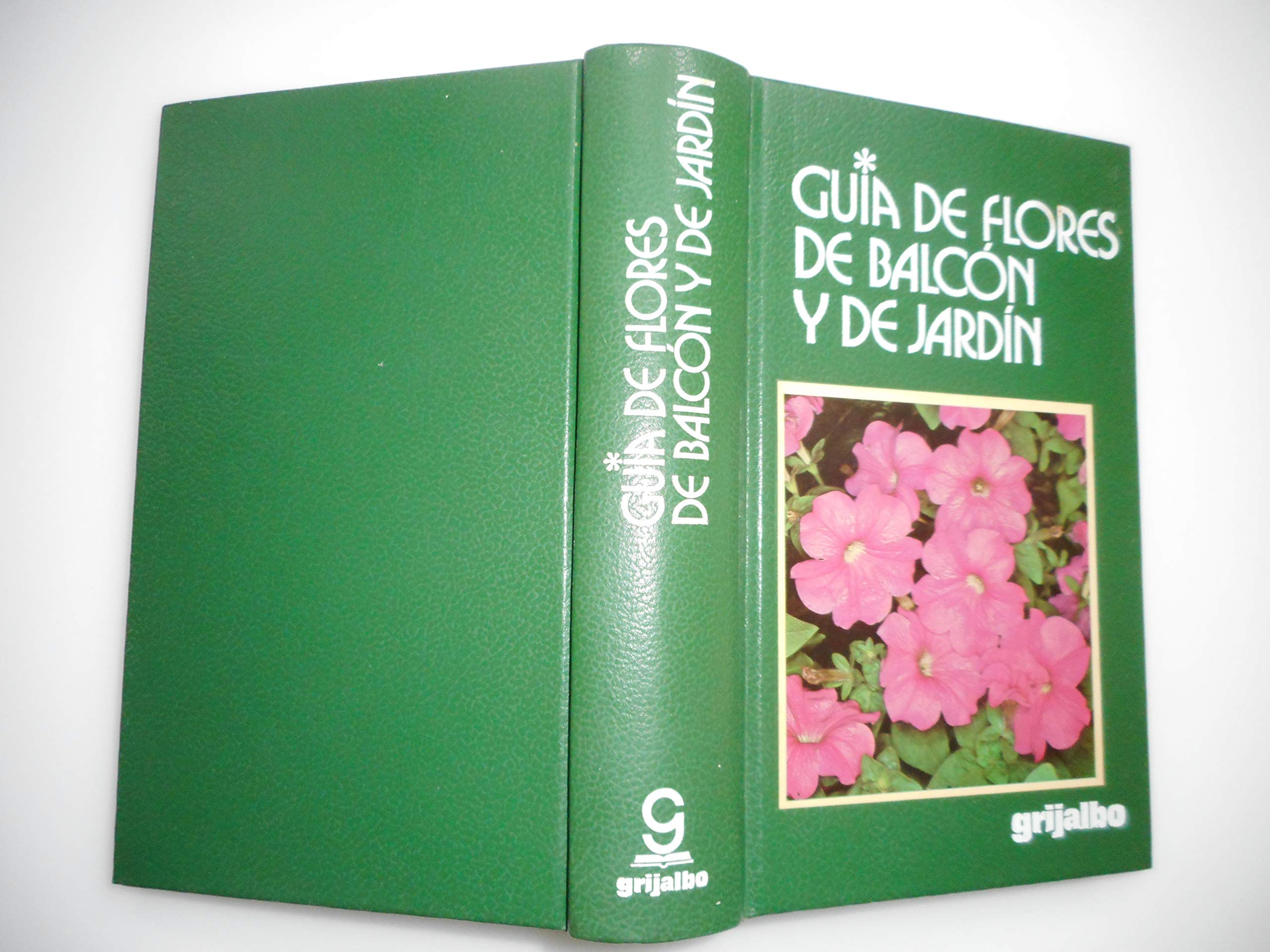 Guia de Flores de balcon y jardin