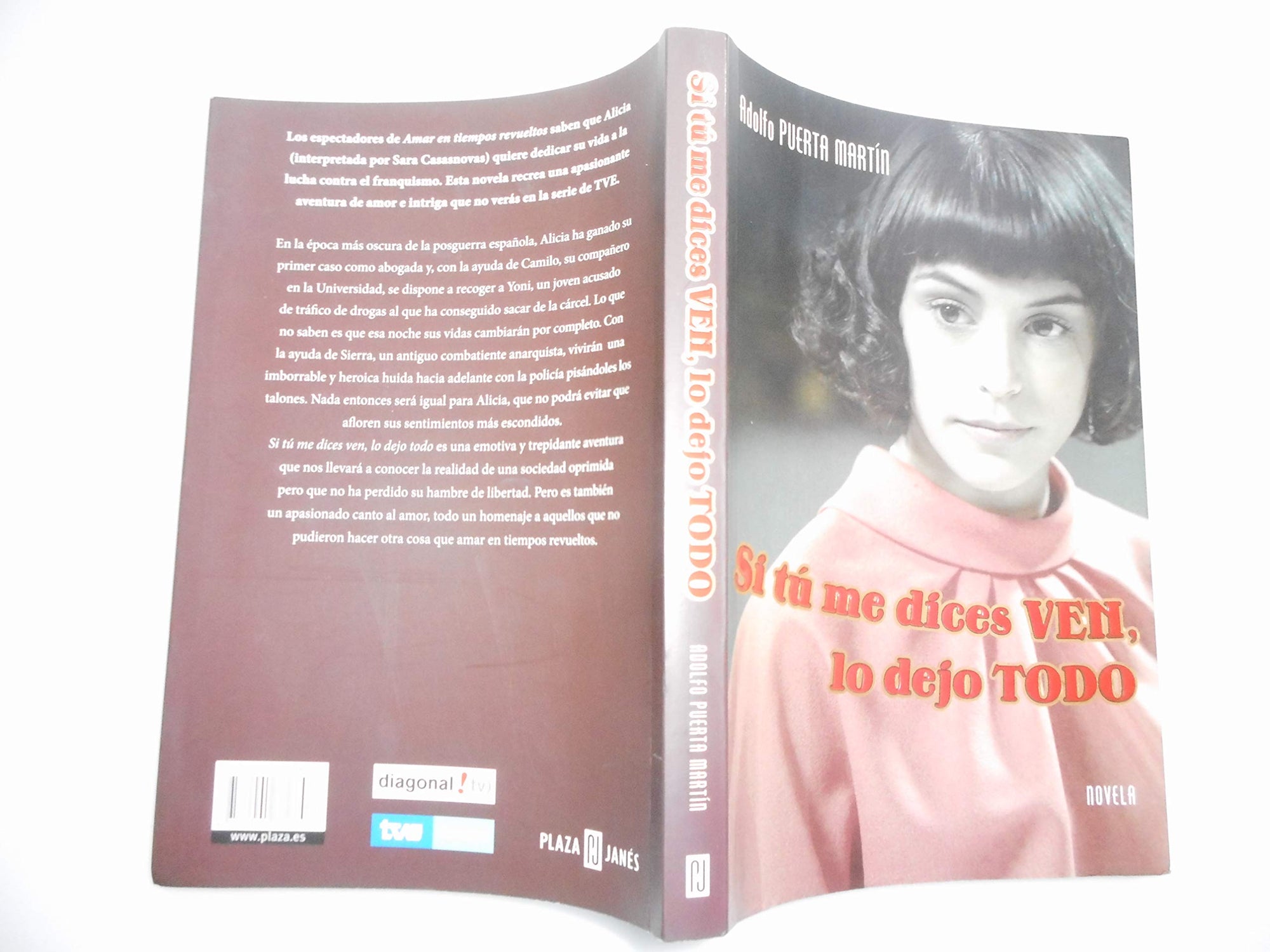 SI TU ME DICES VEN LO DEJO TODO (SIN COLECCION)