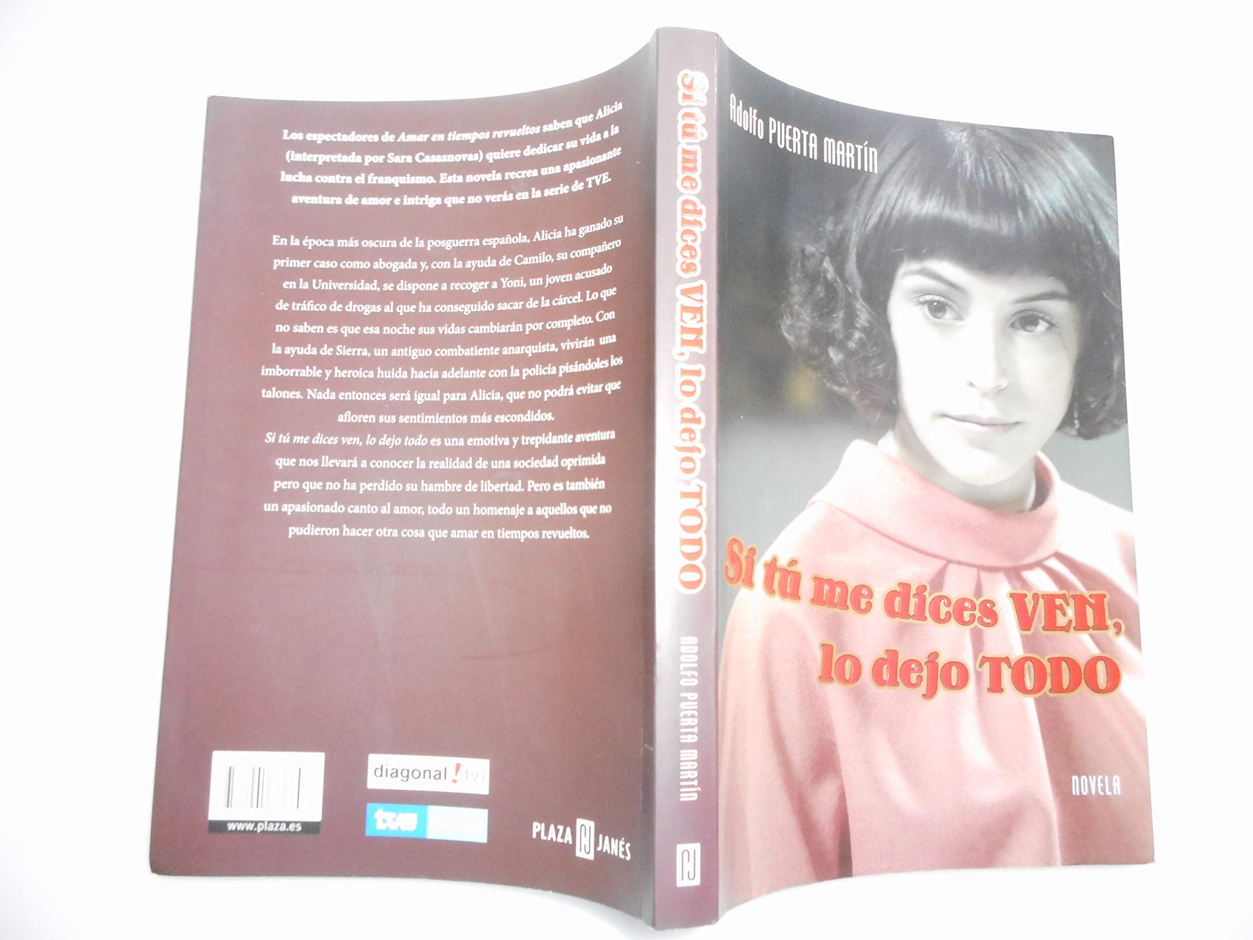 SI TU ME DICES VEN LO DEJO TODO (SIN COLECCION)