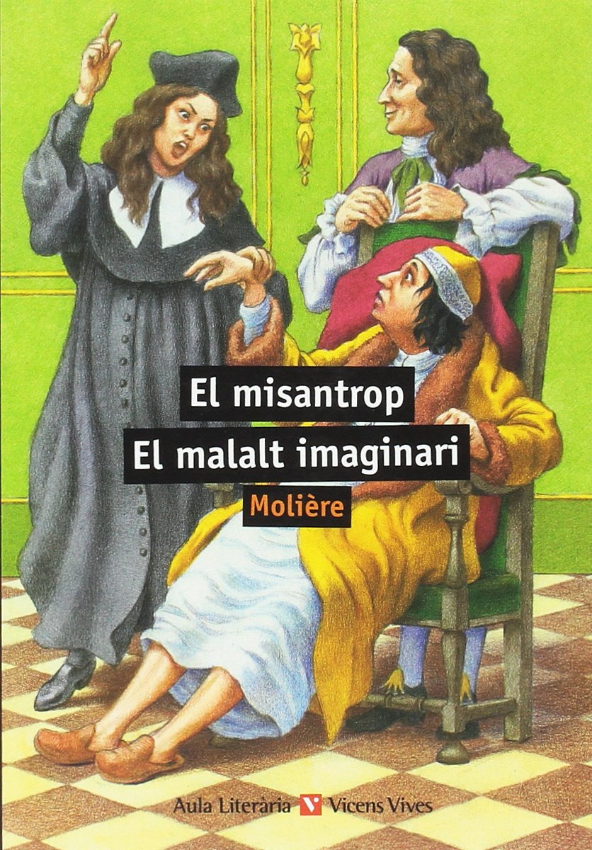 EL MISANTROP. EL MALALT IMAGINARI: 000001 (Aula Literària) - 9788468228556